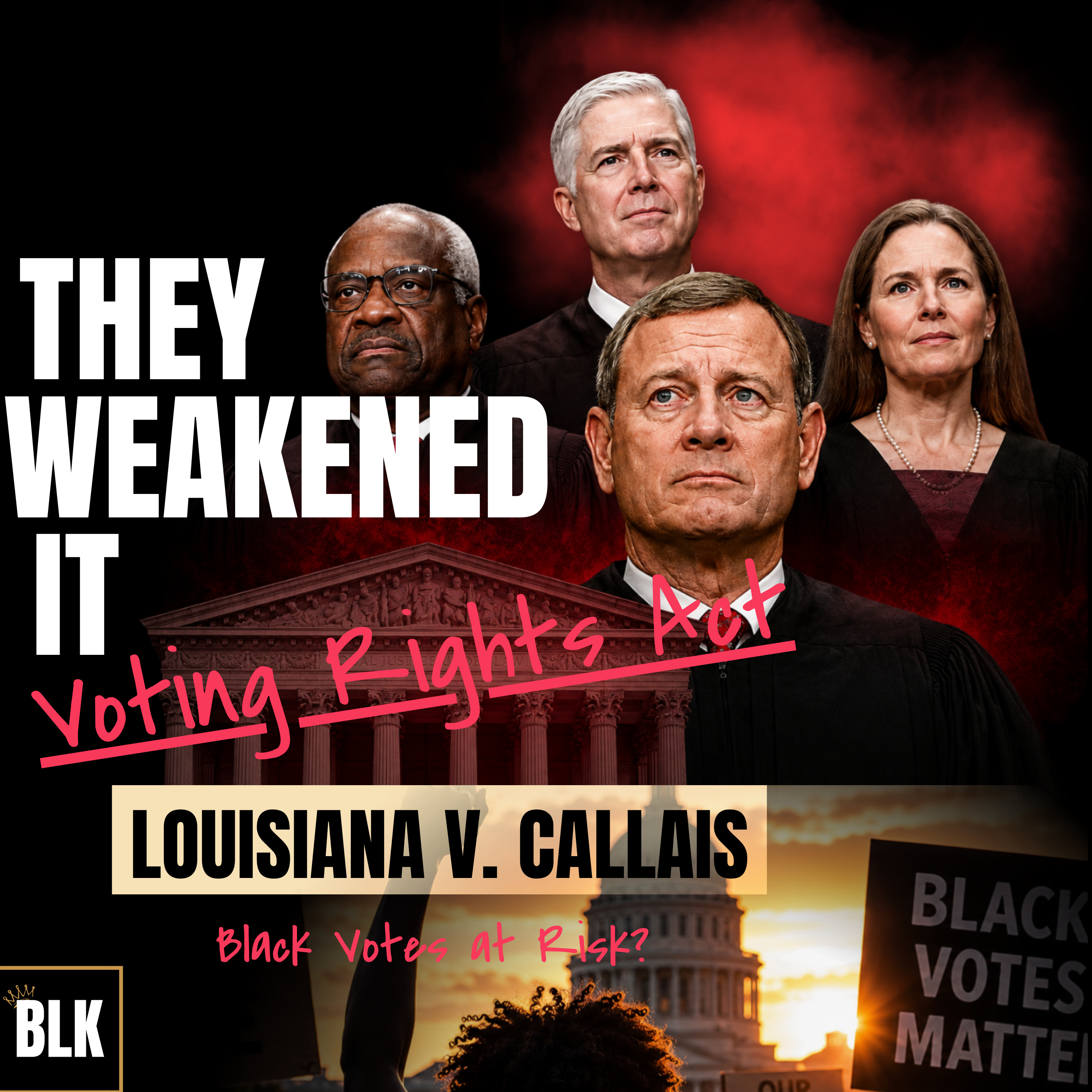Supreme Court Just Weakened the Voting Rights Act (Louisiana v. Callais Explained) episode artwork