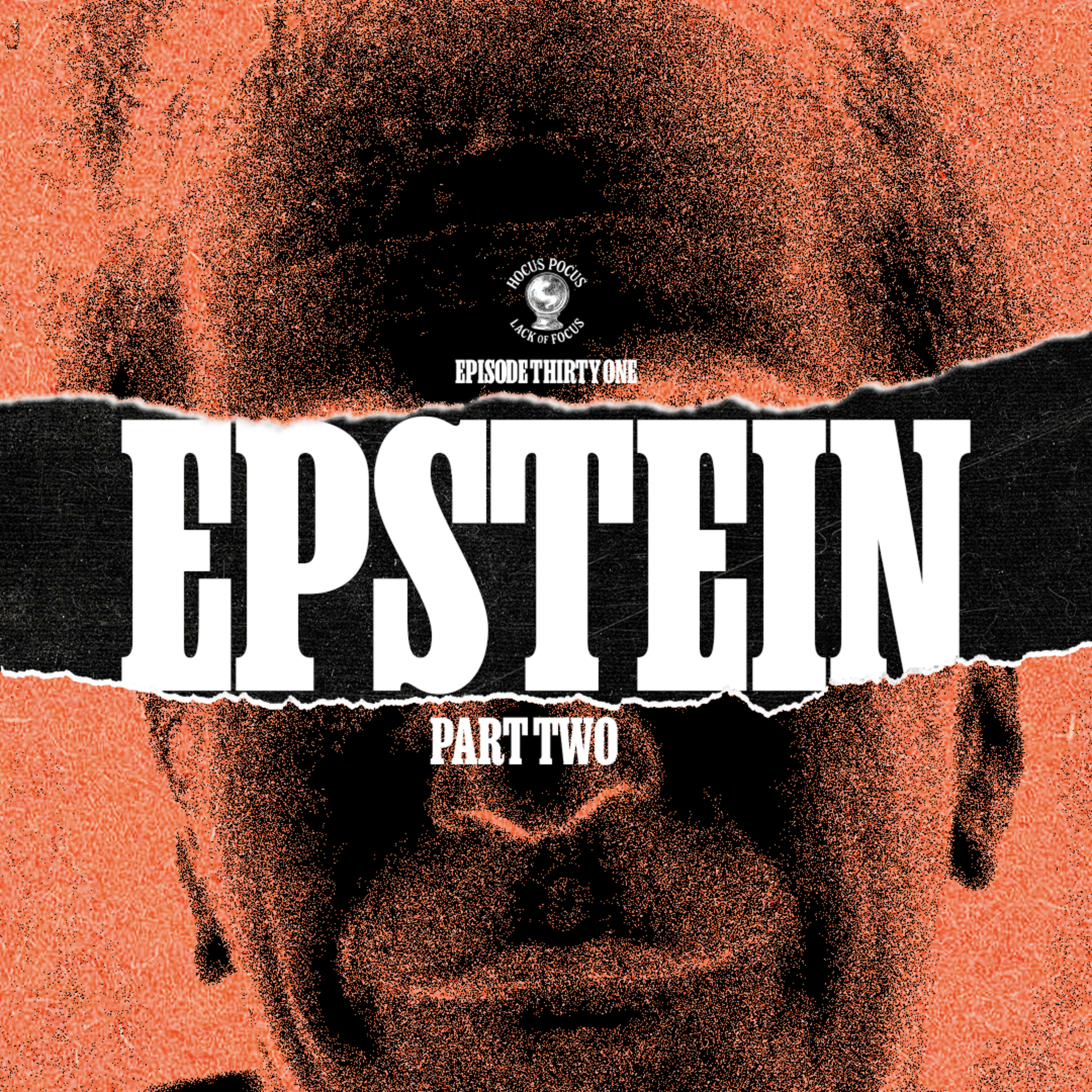 Epstein, Part Two episode artwork