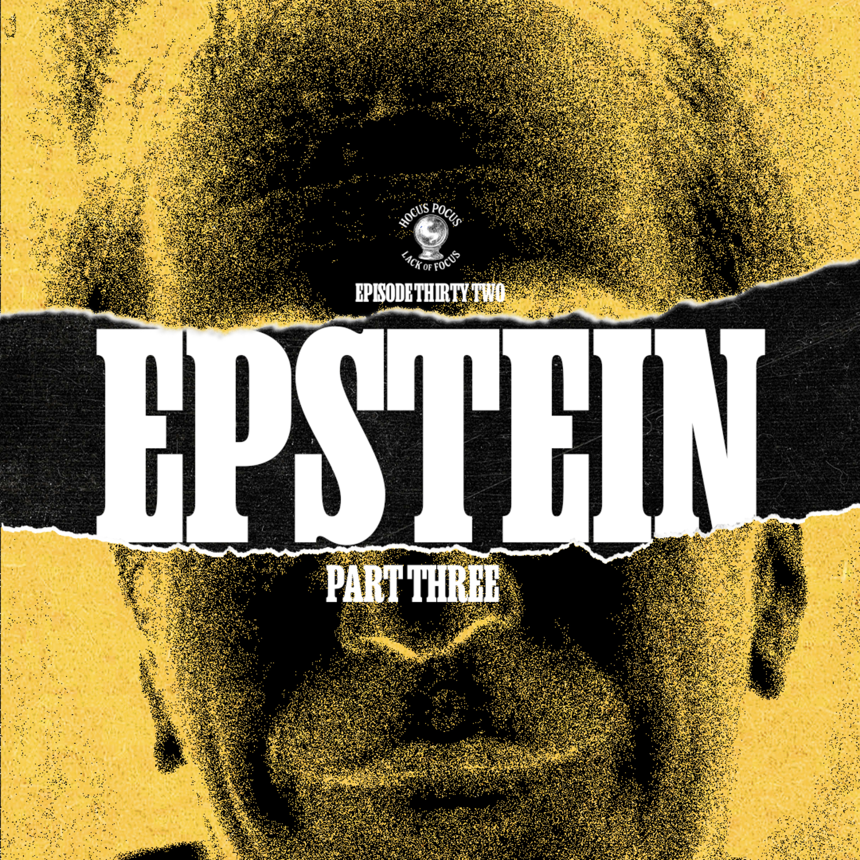Epstein, Part Three episode artwork