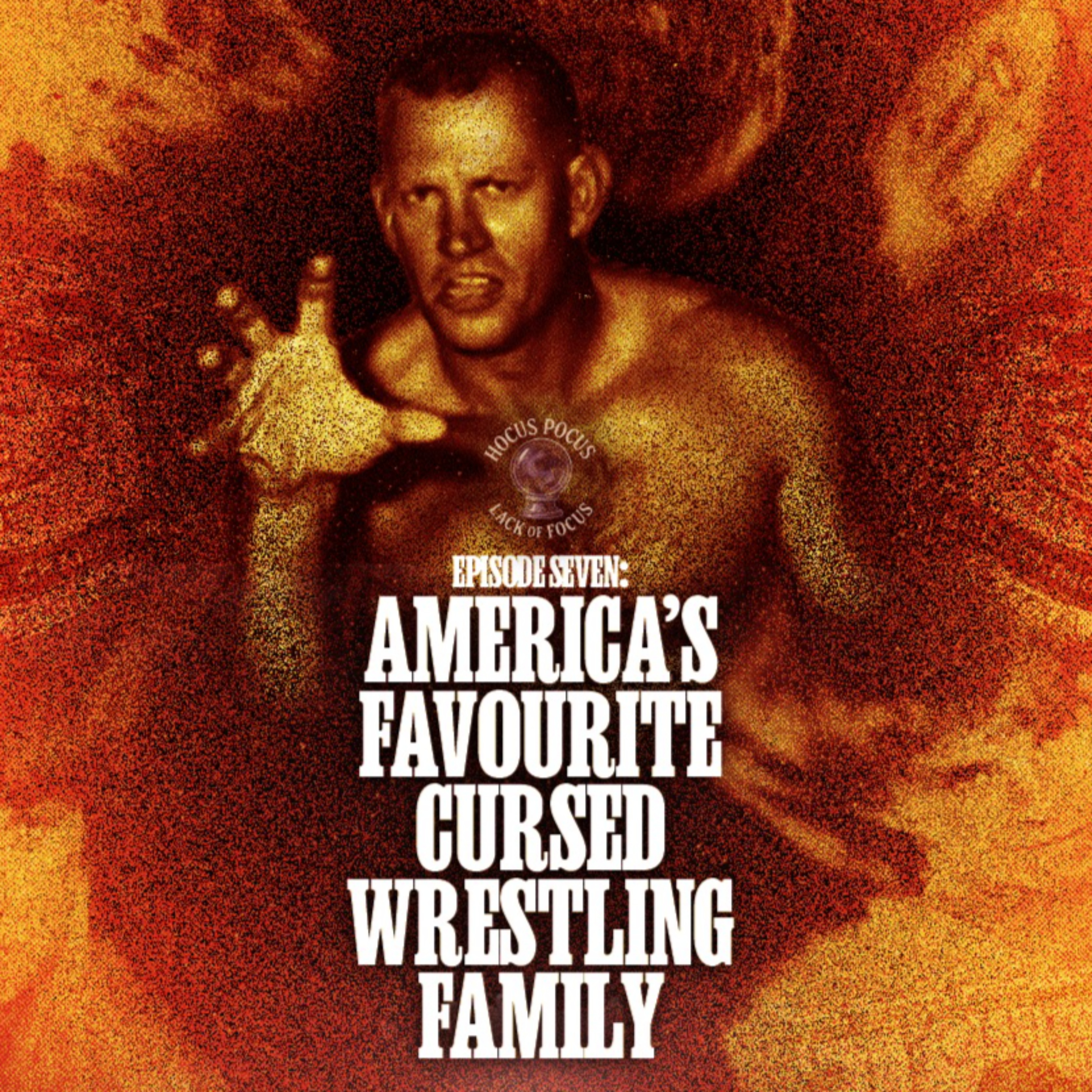 America’s Favourite Cursed Wrestling Family episode artwork
