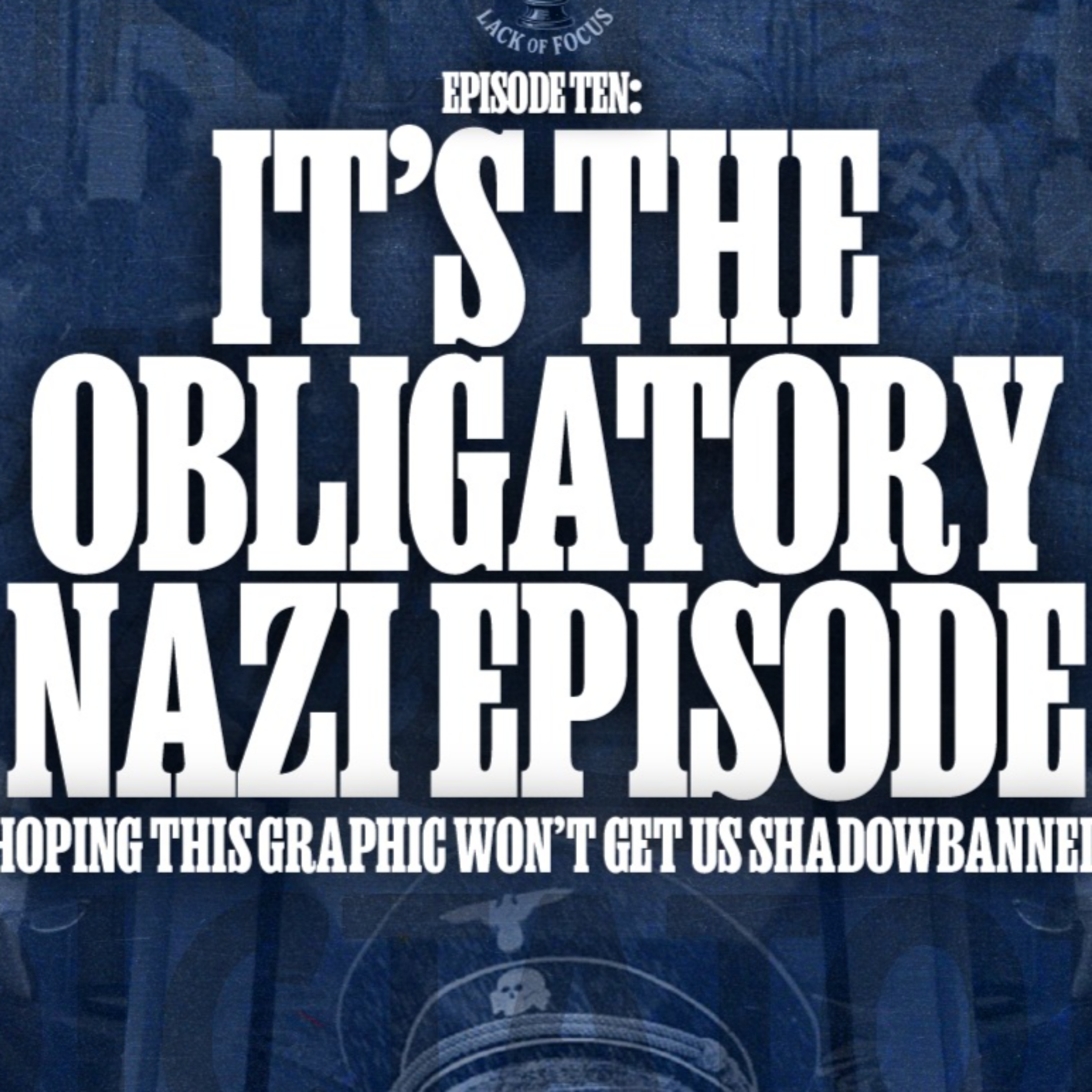 It's The Obligatory Nazi Episode episode artwork