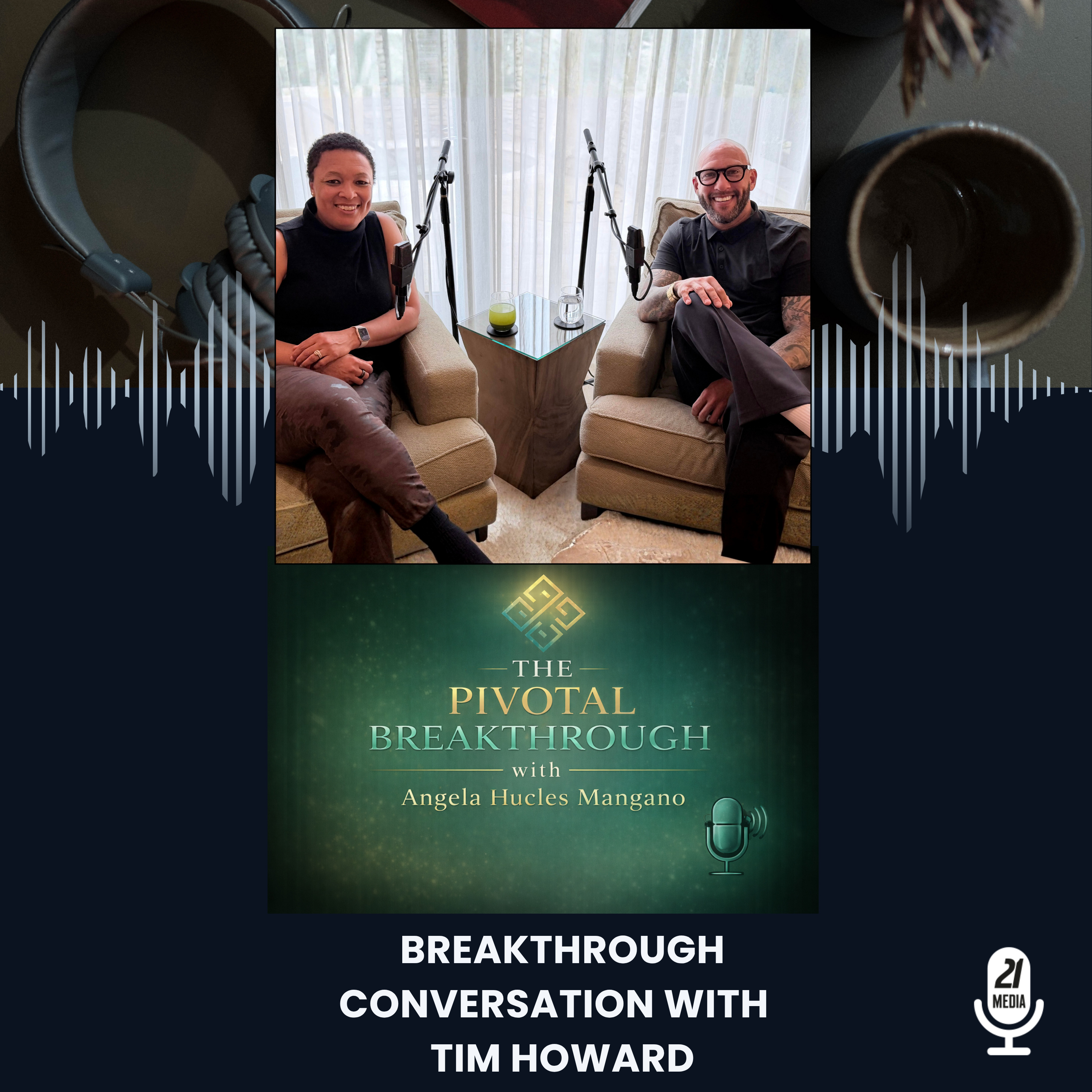 Breakthrough Conversation with Tim Howard episode artwork