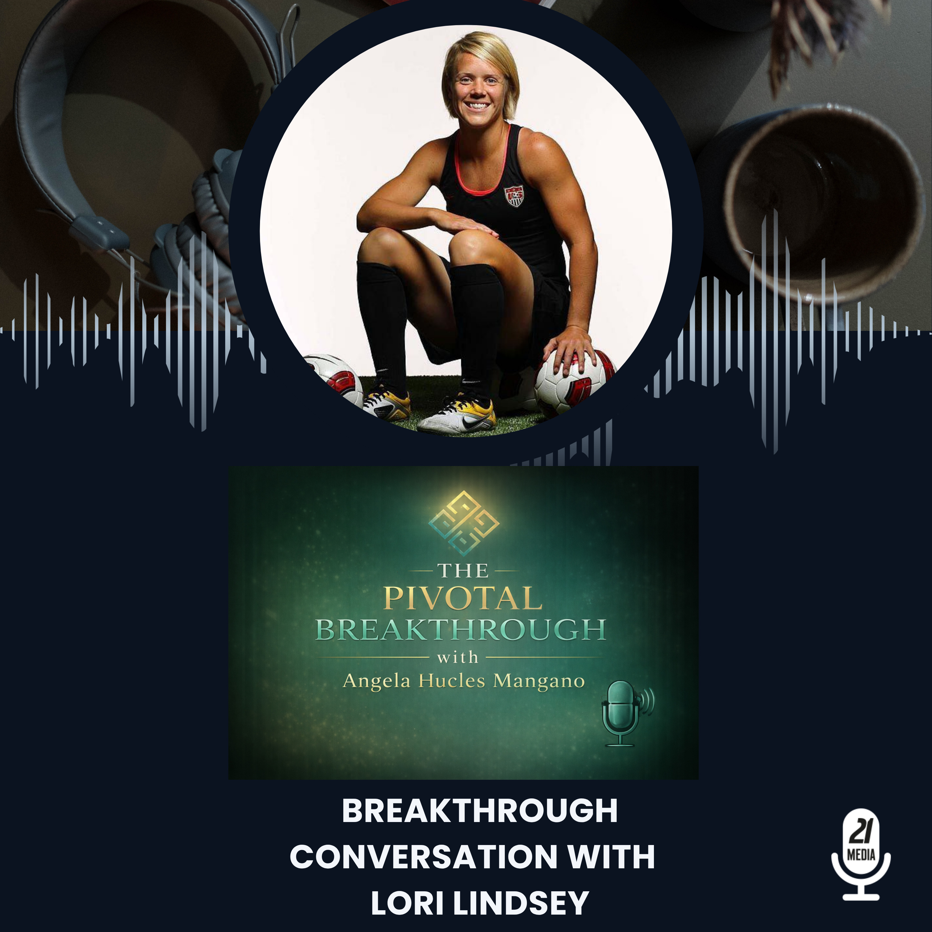 Breakthrough Conversation with Lori Lindsey episode artwork
