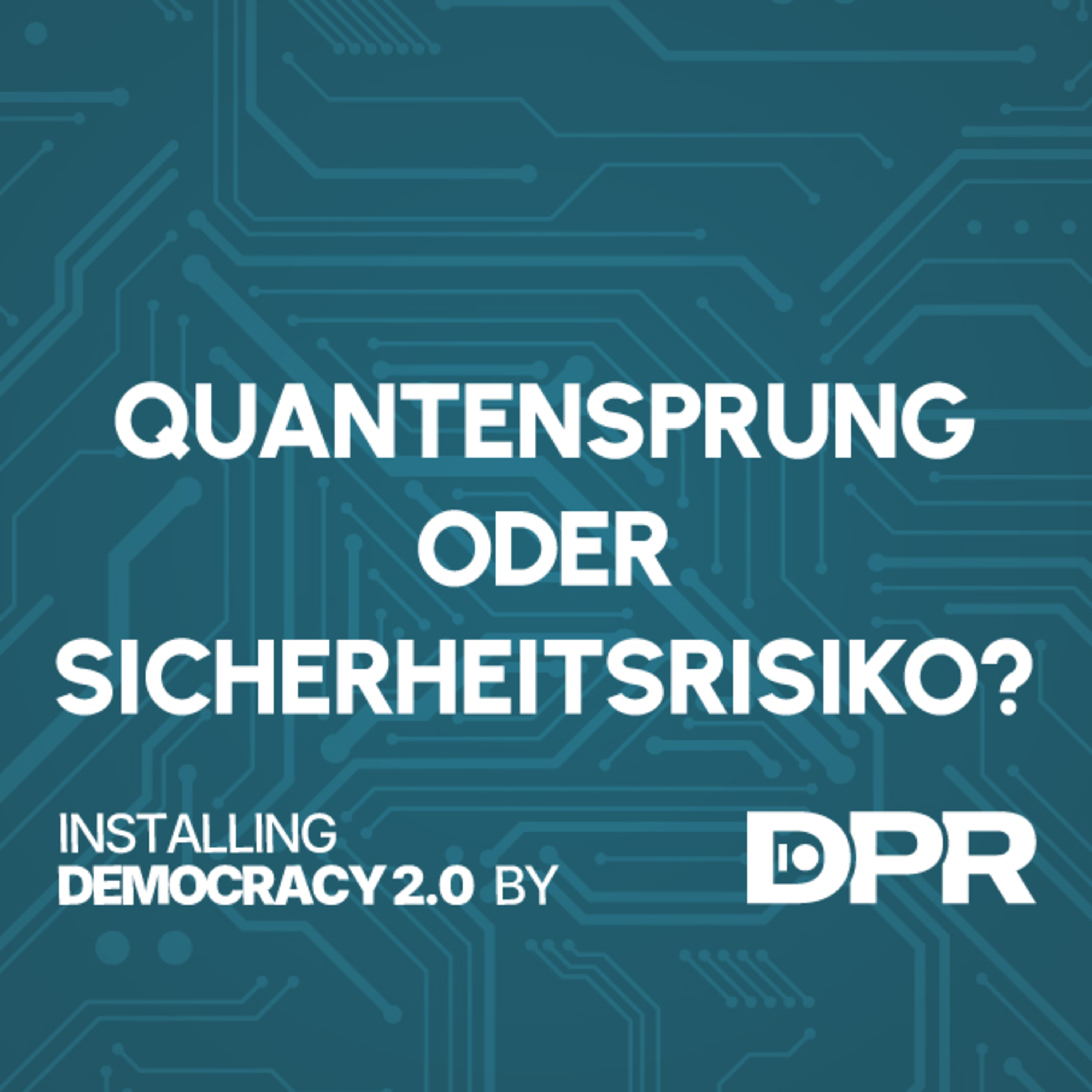 Quantensprung oder Sicherheitsrisiko? Deutschland im Quanten-Wettlauf episode artwork