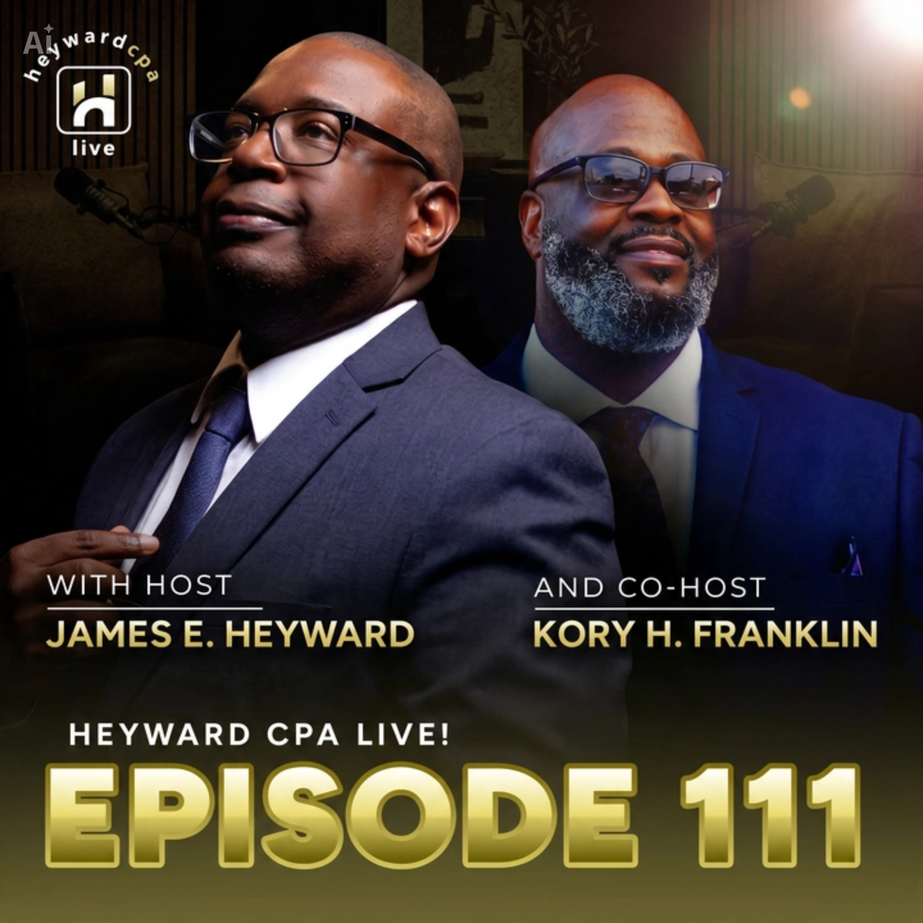Episode 111 Heyward-CPA-LIVE episode artwork