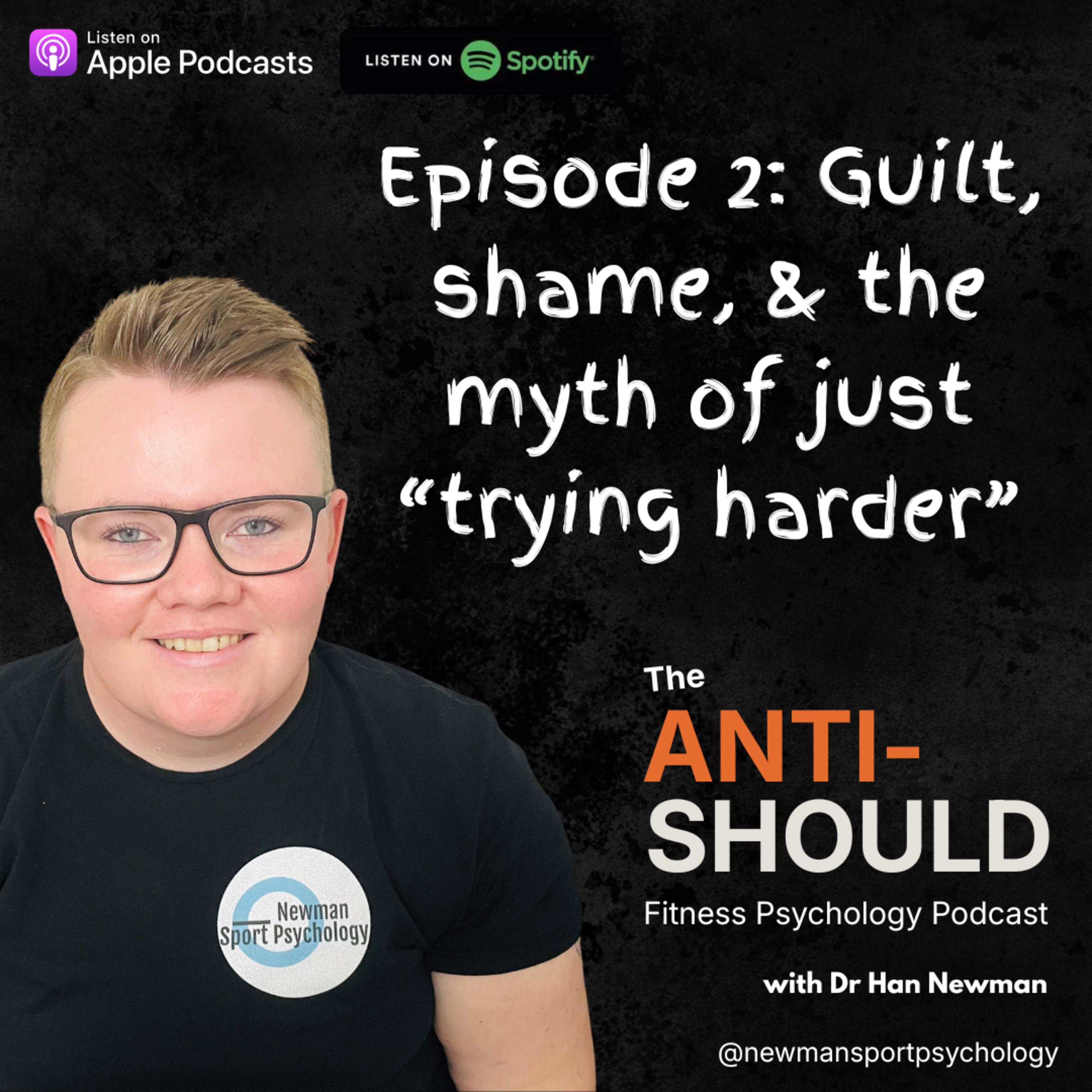 Episode 2: Guilt, shame, & the myth of just "trying harder" episode artwork
