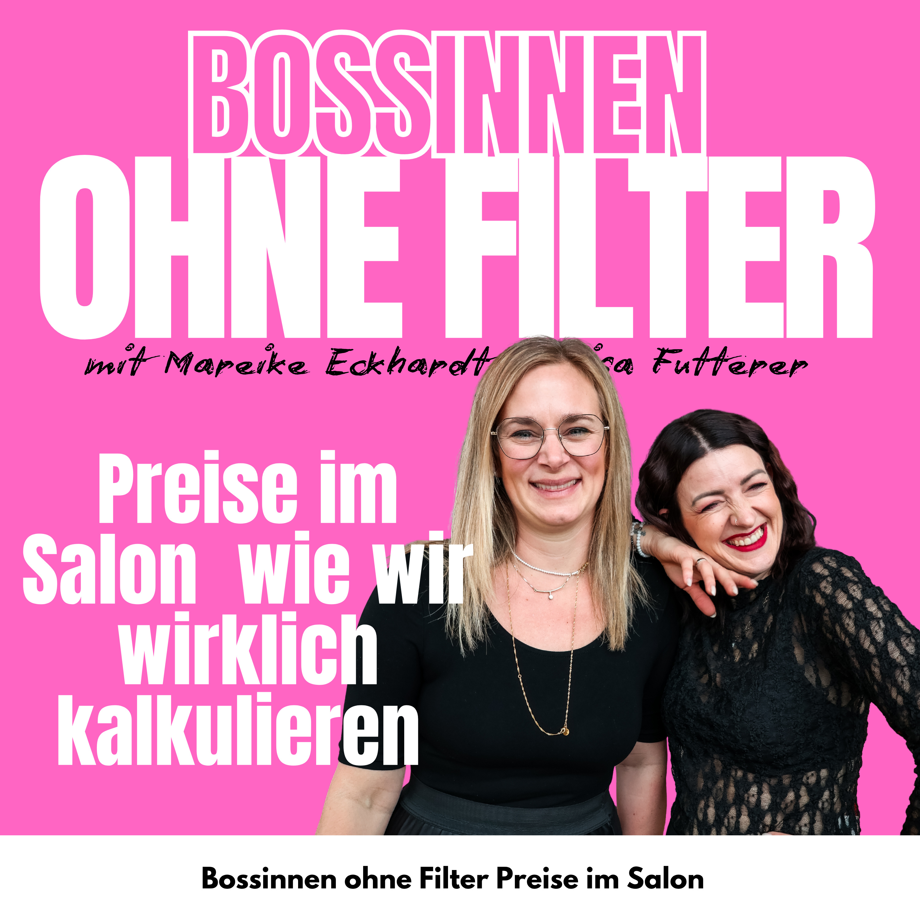 BOSSINNEN OHNE FILTER