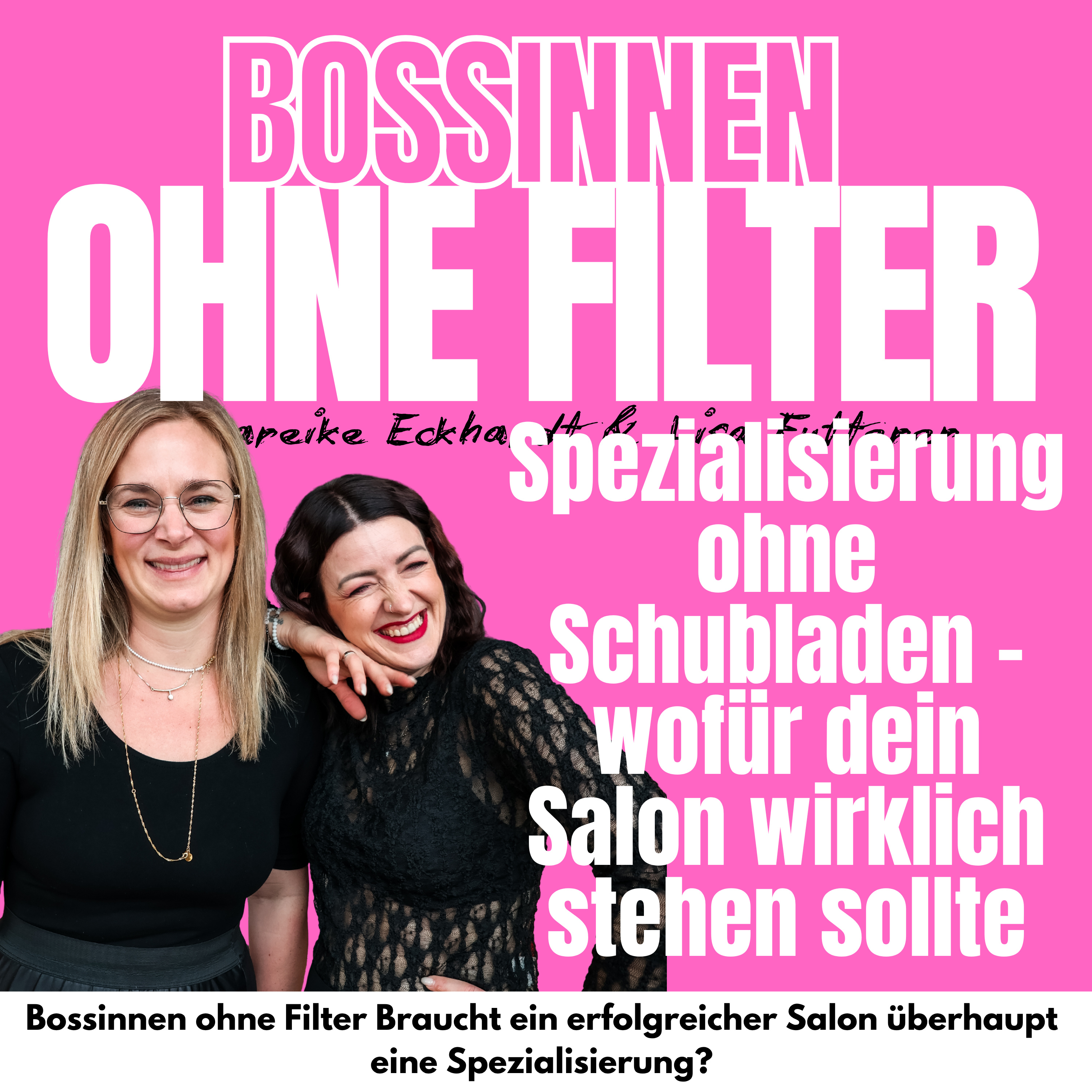 #21 Spezialisierung ohne Schubladen – wofür dein Salon wirklich stehen sollte episode artwork