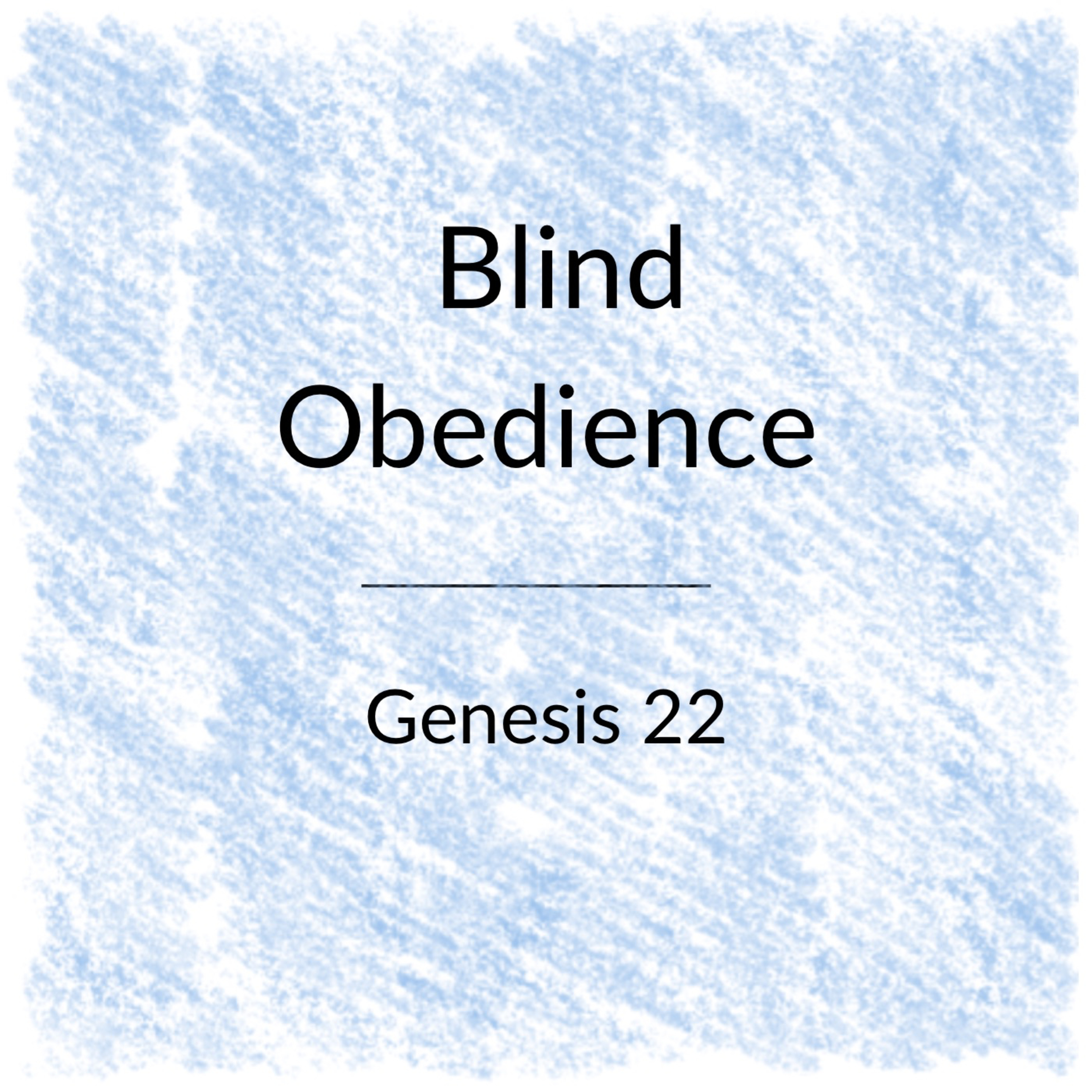 Blind Obedience episode artwork