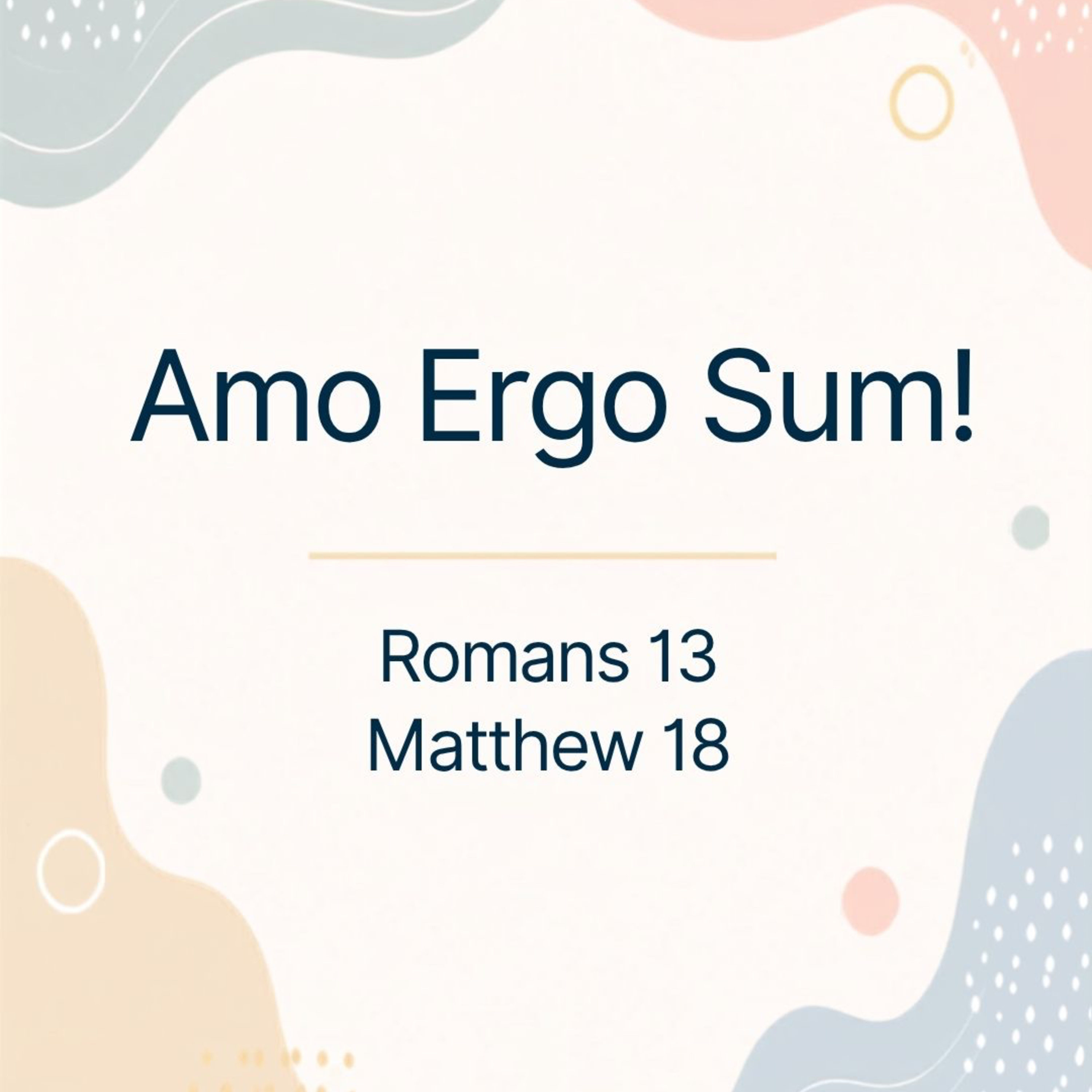Amo Ergo Sum! episode artwork