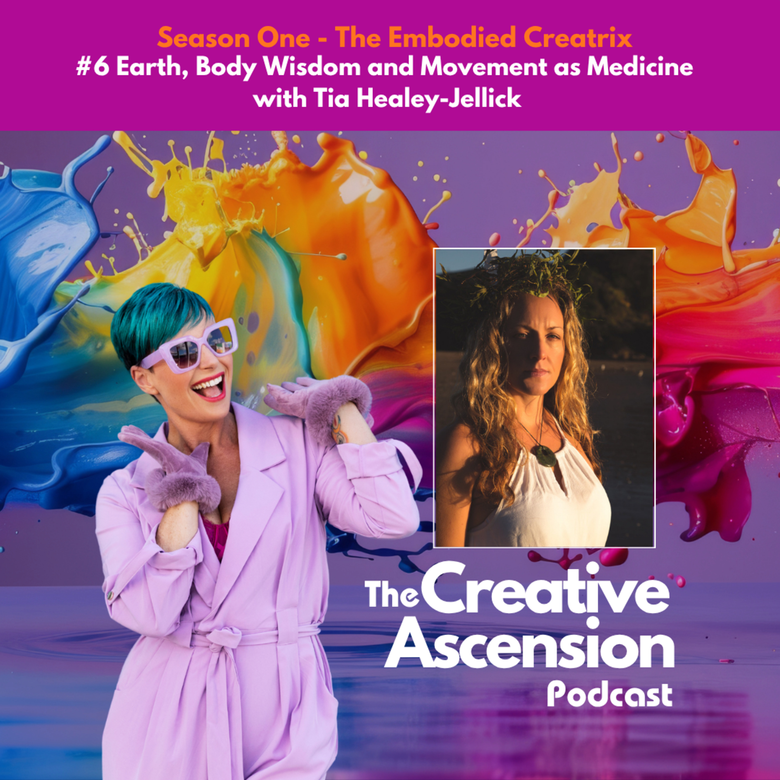 Earth, Body Wisdom and Movement as Medicine with Tia Healey-Jellick episode artwork
