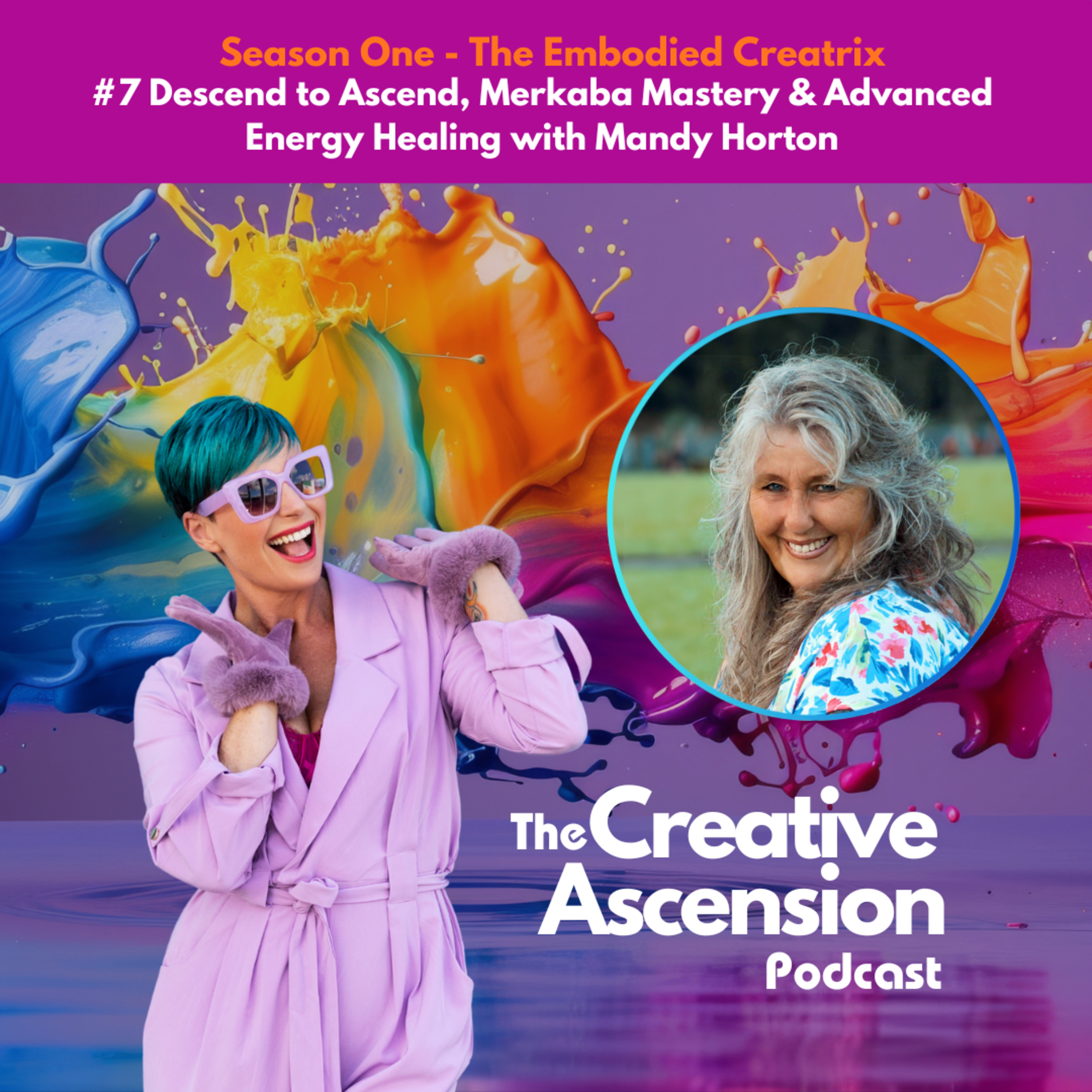 Descend to Ascend, Merkaba Mastery & Advanced Soul Healing | Mandy Horton episode artwork