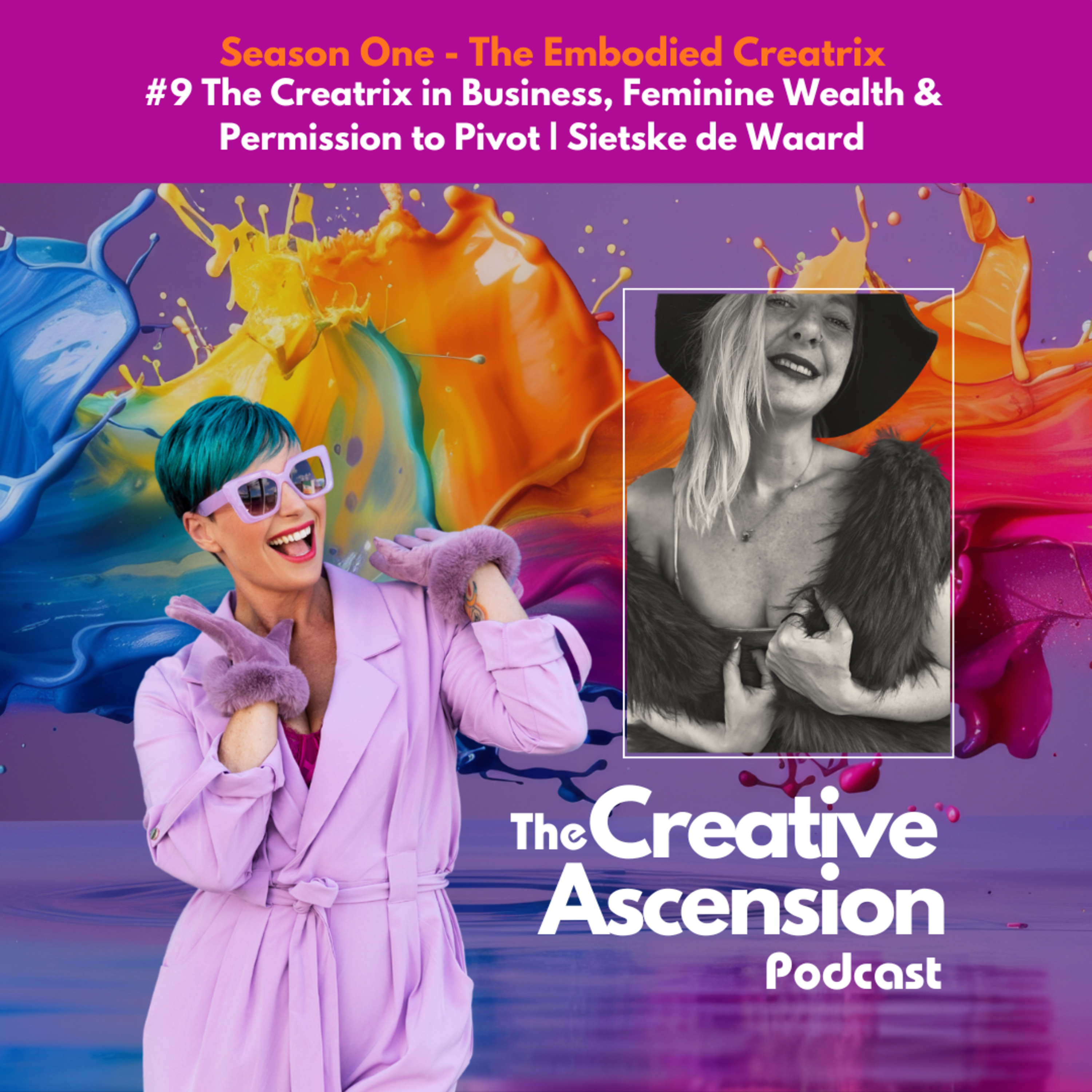 The Creatrix in Business, Feminine Wealth & Permission to Pivot | Sietske de Waard episode artwork