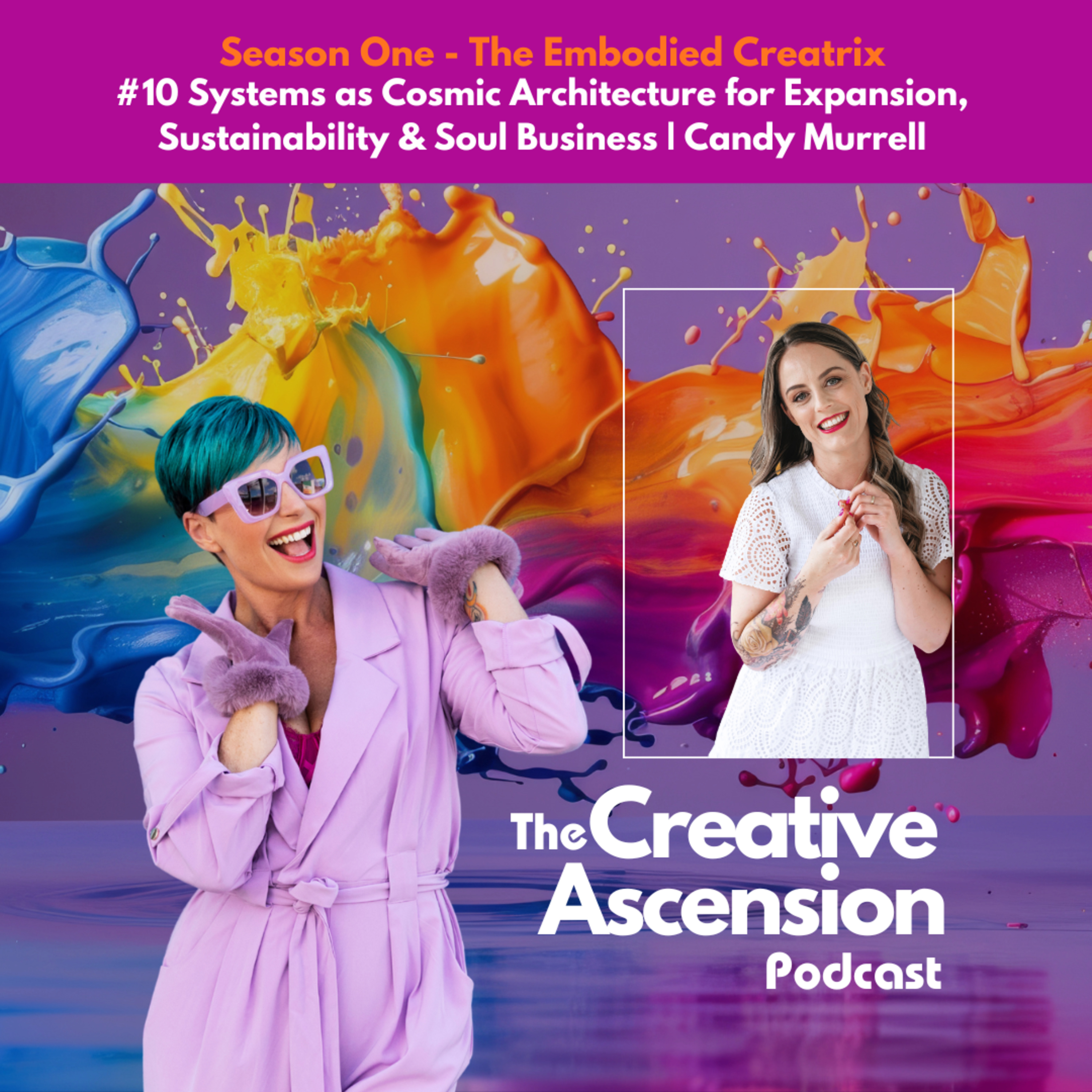 Systems as Cosmic Architecture for Expansion, Sustainability & Soul Business | Candy Murrell episode artwork
