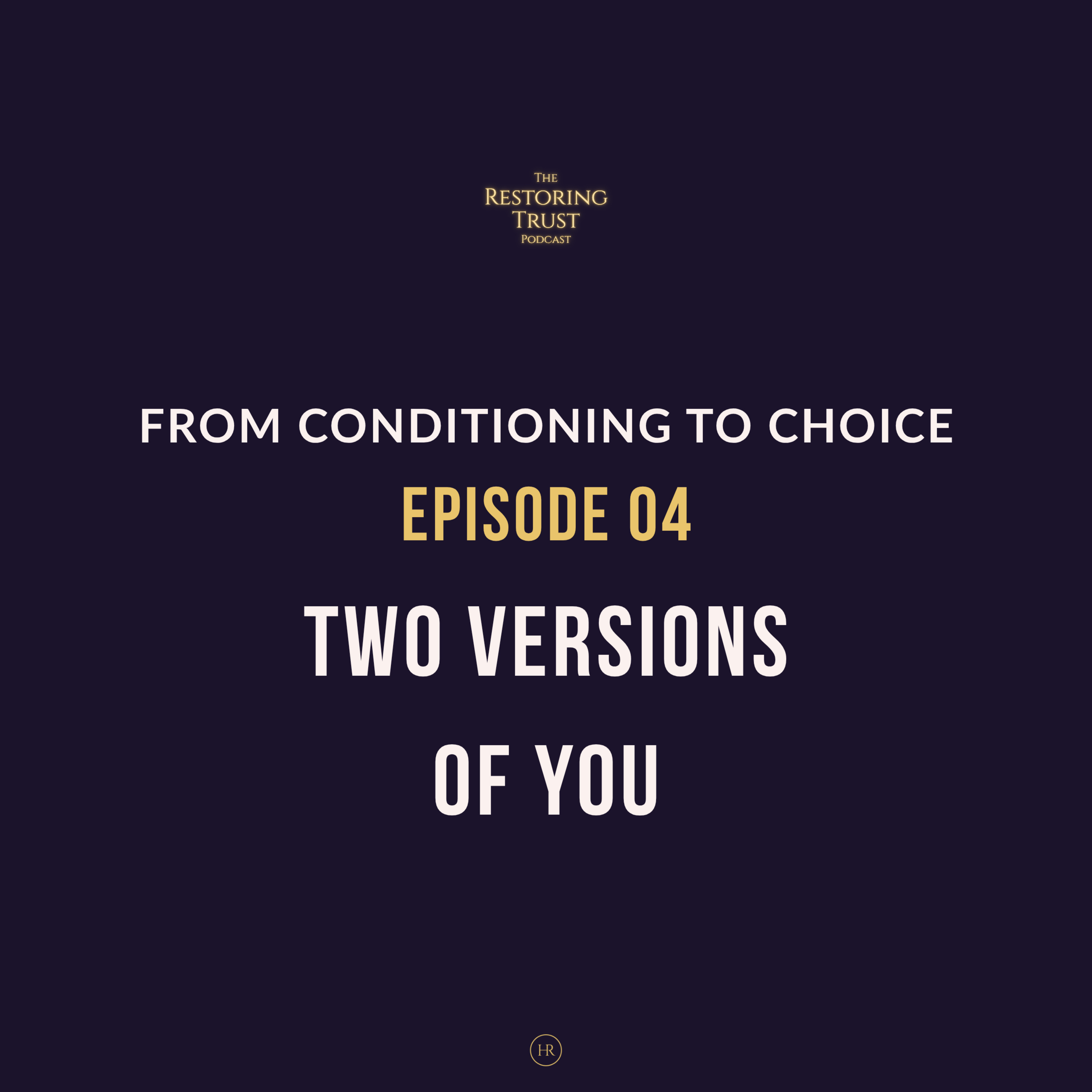 Two Versions of You: The Part You Show and the Part You Hide episode artwork