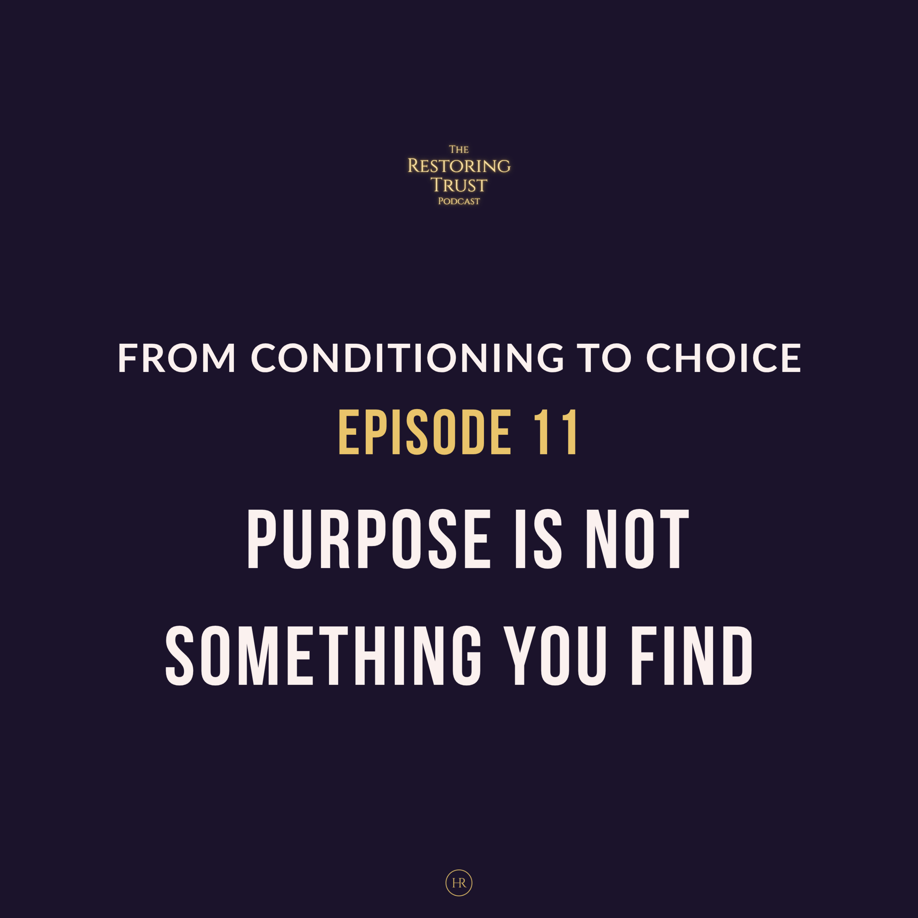 Purpose Is Not Something You Find: Natural Direction Emerges episode artwork