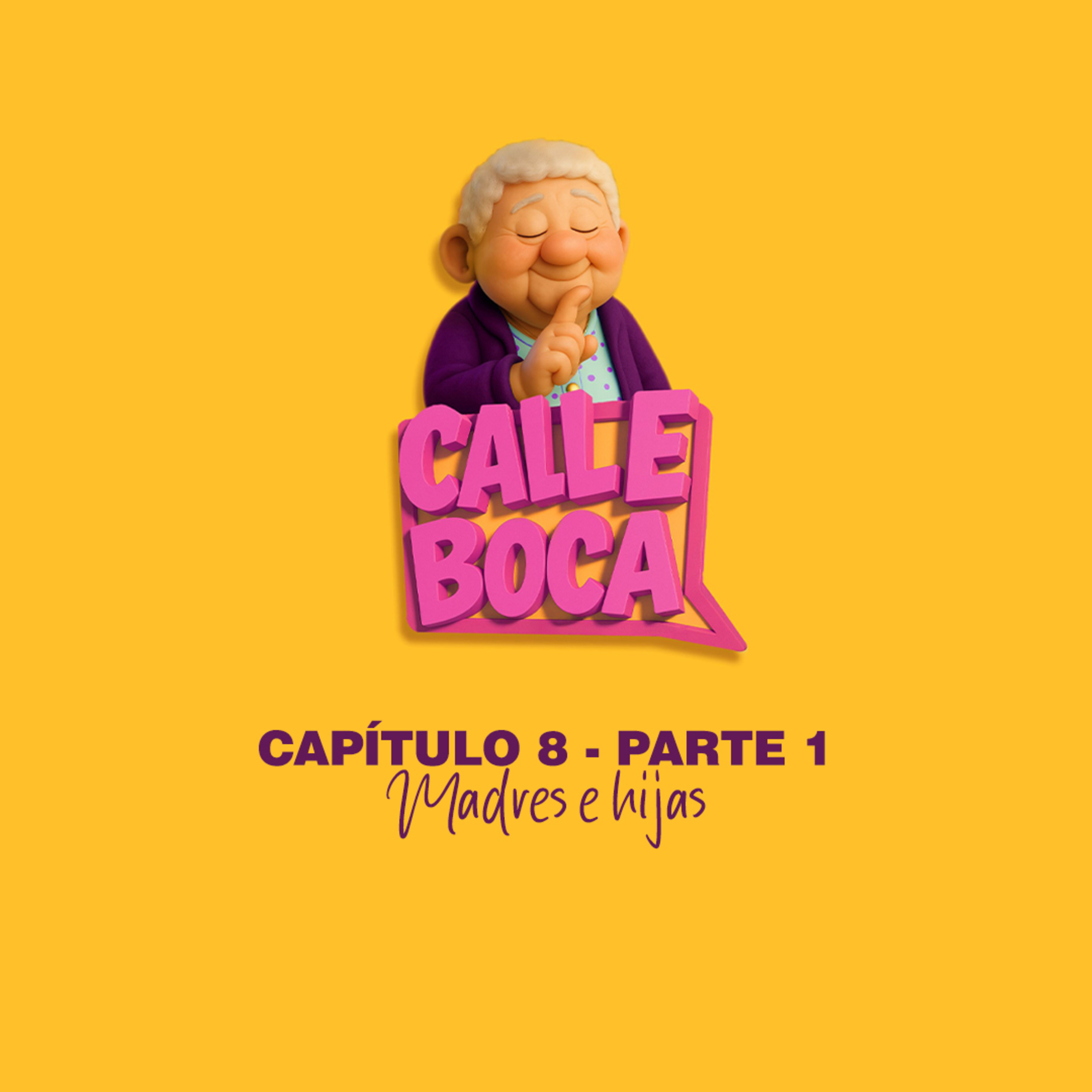 CAPÍTULO 8 - PARTE 1: MADRES E HIJAS episode artwork