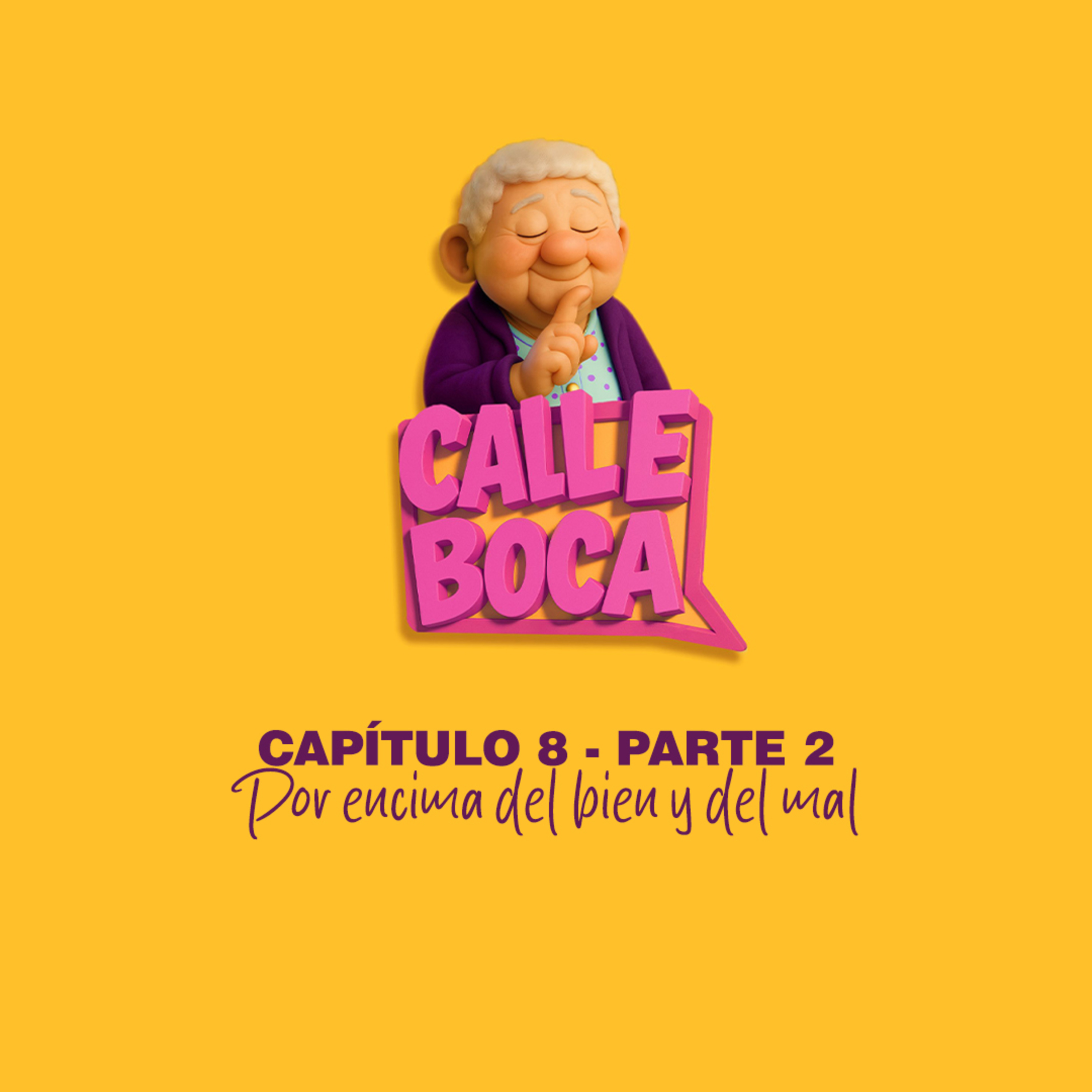 CAPÍTULO 8 - PARTE 2: POR ENCIMA DEL BIEN Y DEL MAL episode artwork