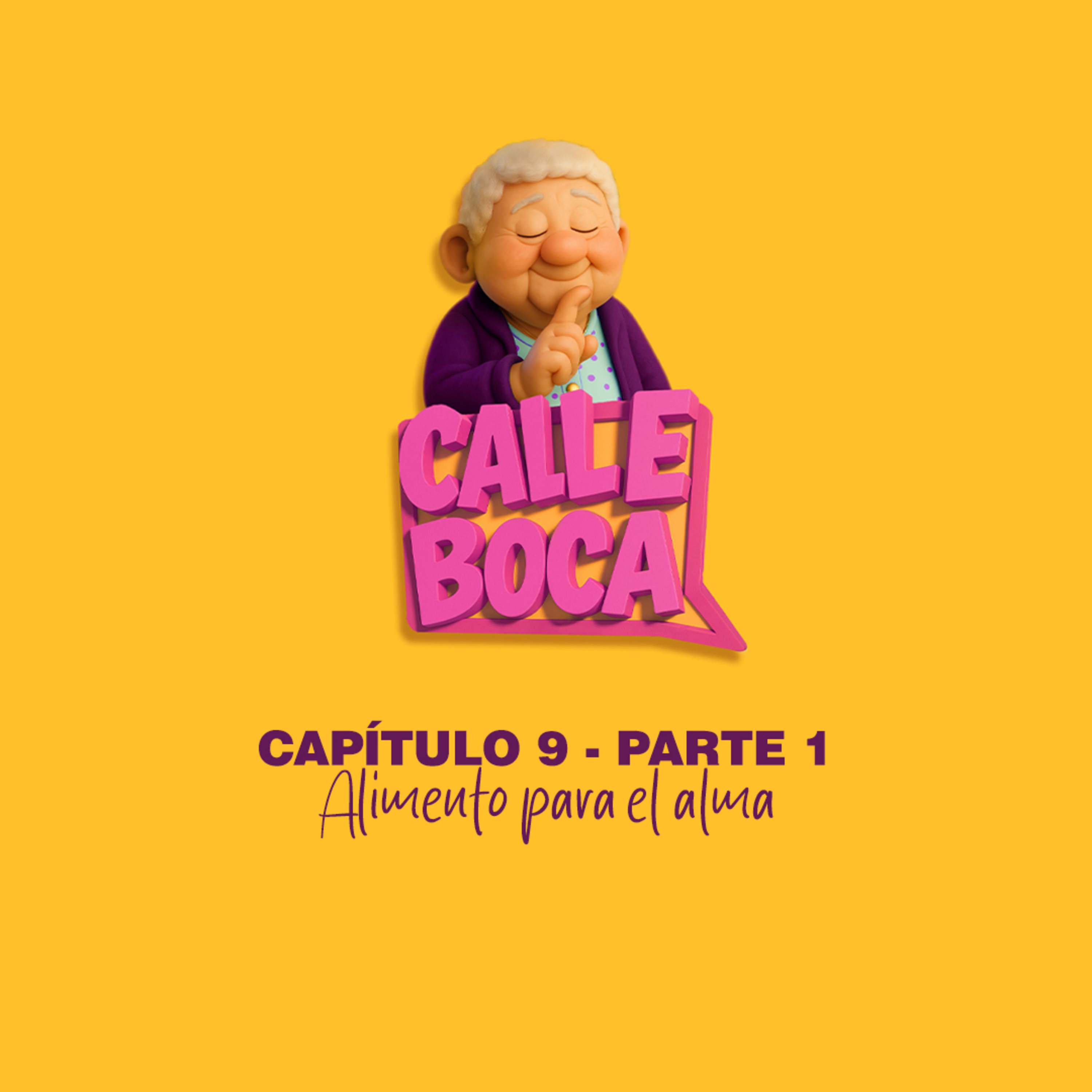 CAPÍTULO 9 - PARTE 1: ALIMENTO PARA EL ALMA episode artwork