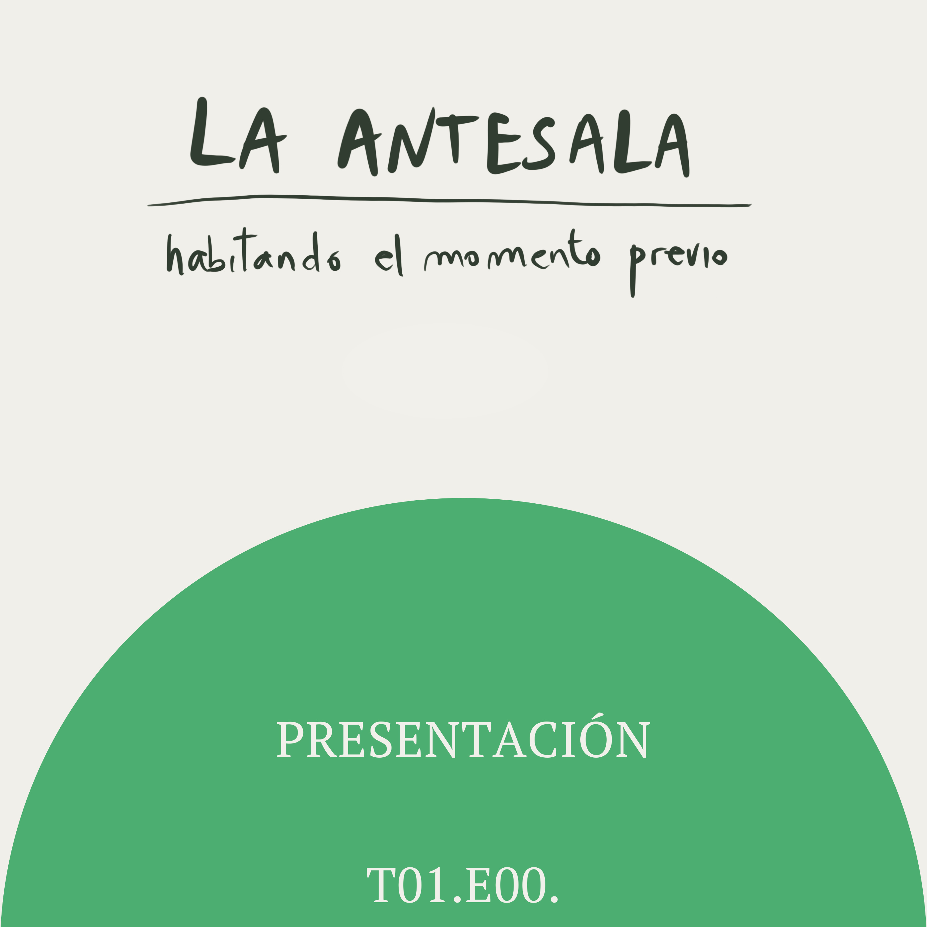 Trailer | La Antesala —creatividad, identidad y procesos creativos episode artwork