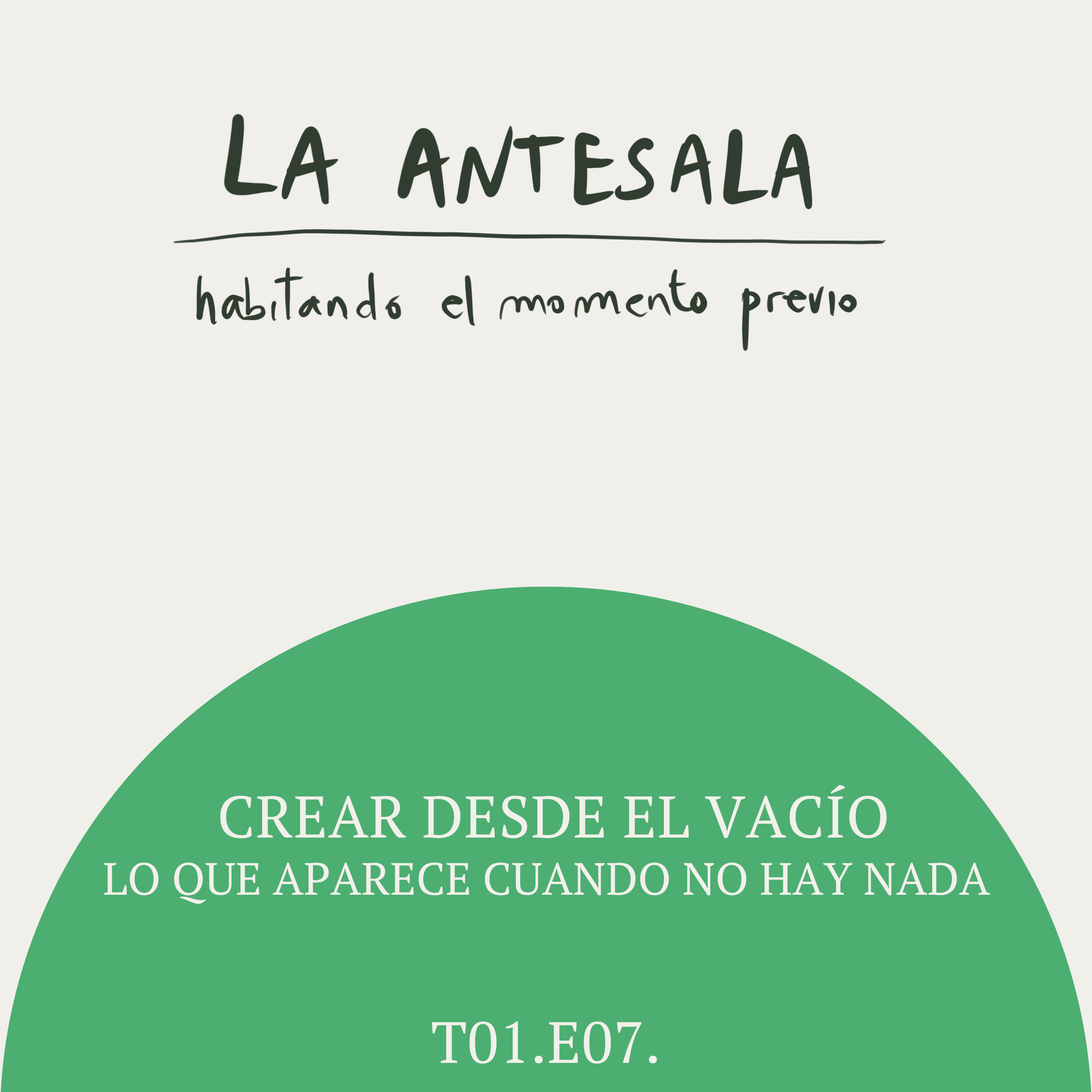T1E7-Crear desde el vacío episode artwork