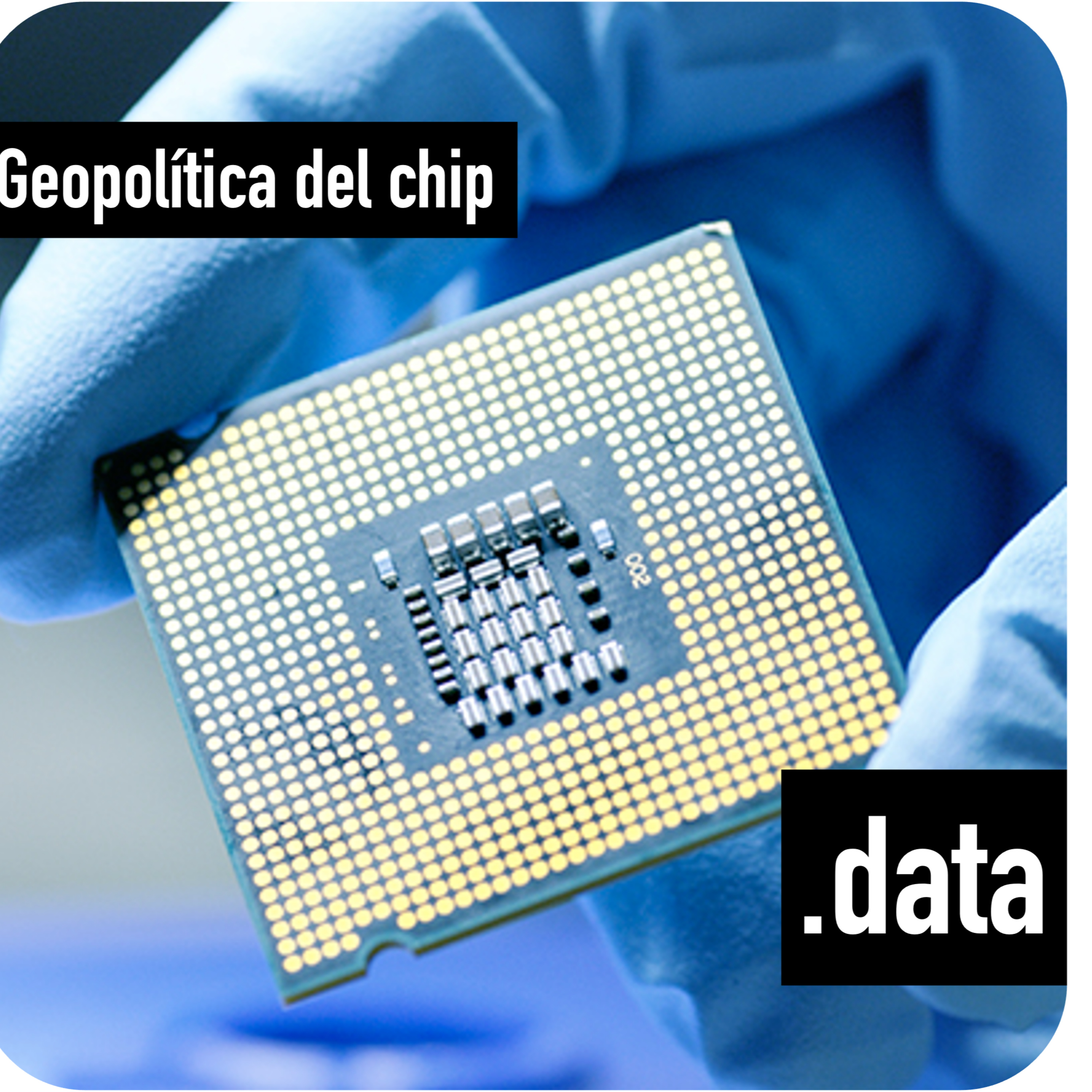 Los chips y el poder global episode artwork