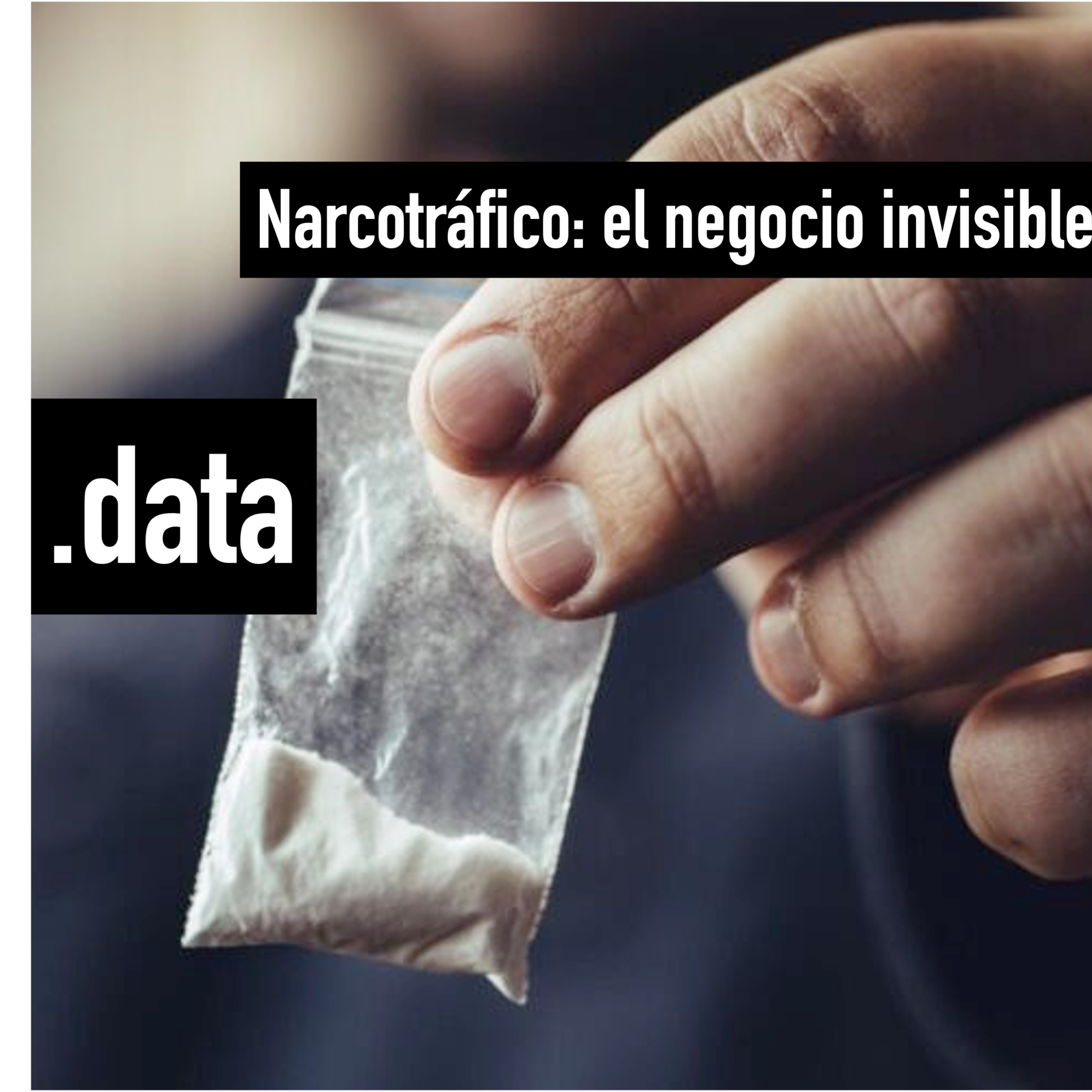 Narco: un negocio invisible episode artwork