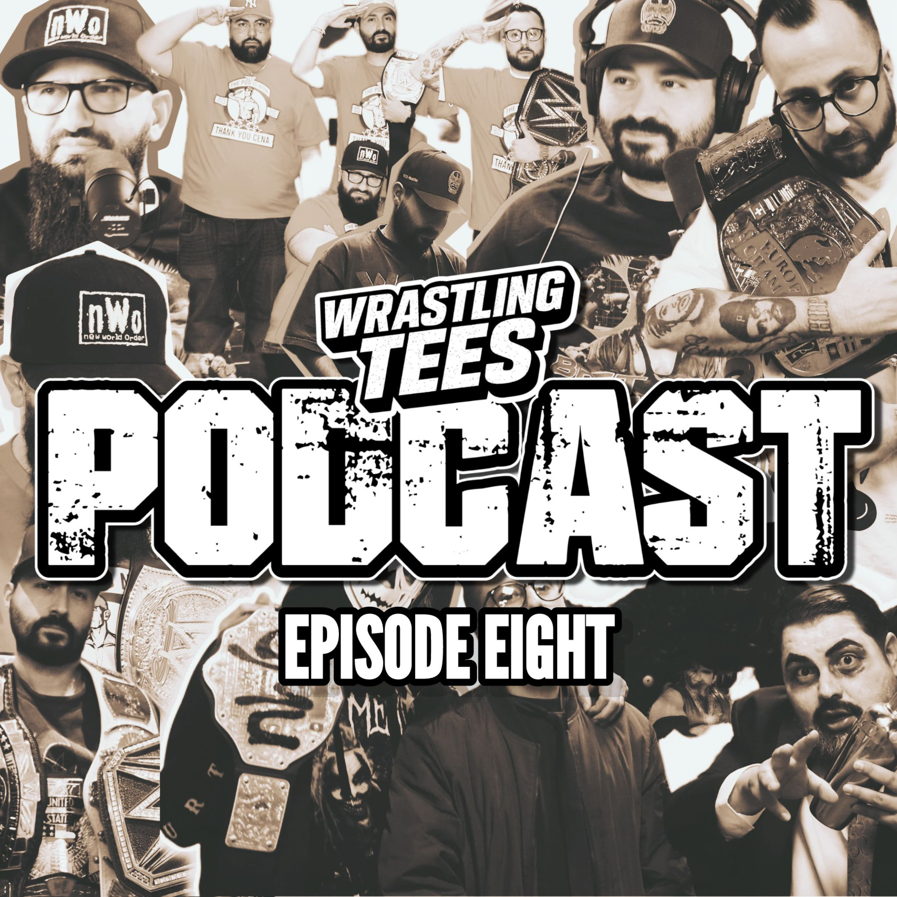 Episode 8: SNME/Raw Recap. Last time is Now Tournament. Unbreakable, Styles vs Joe vs Daniels episode artwork