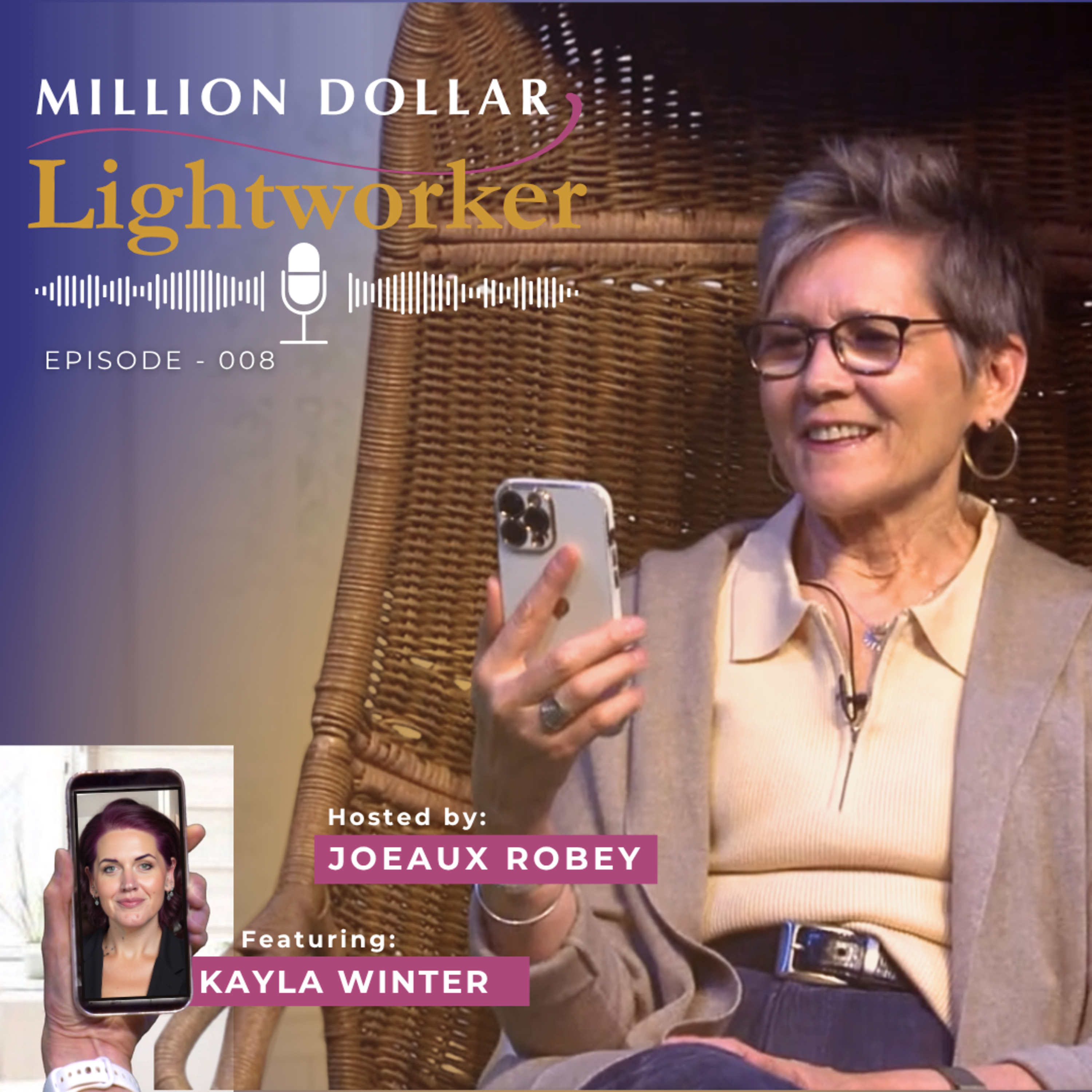 Million Dollar Lightworker – Ep. 008 – Kayla Winter: Sacred Systems & Soul-Led Leadership episode artwork