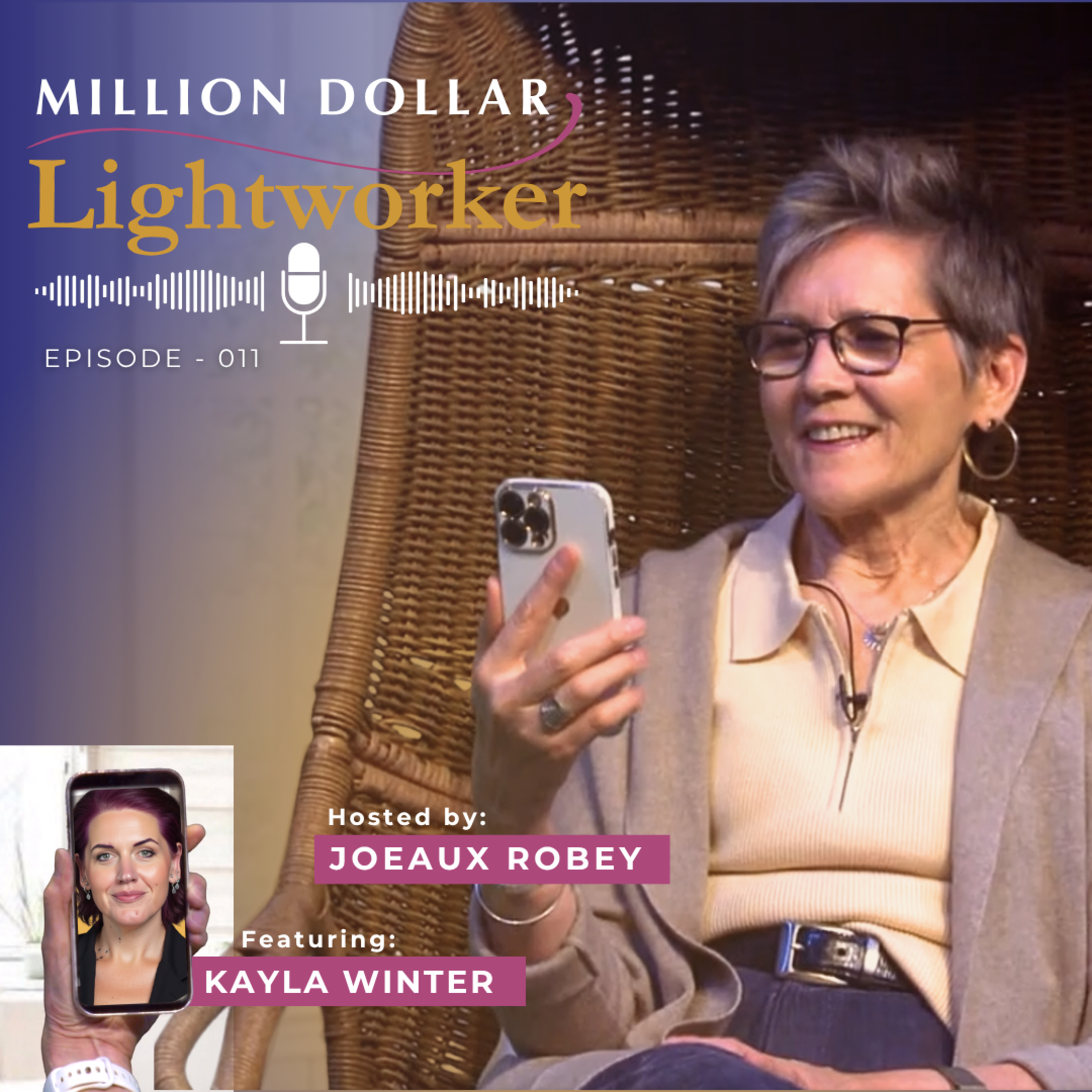 Million Dollar Lightworker - Ep. 015 - Joeaux and Kayla - Business as a Spiritual Practice episode artwork