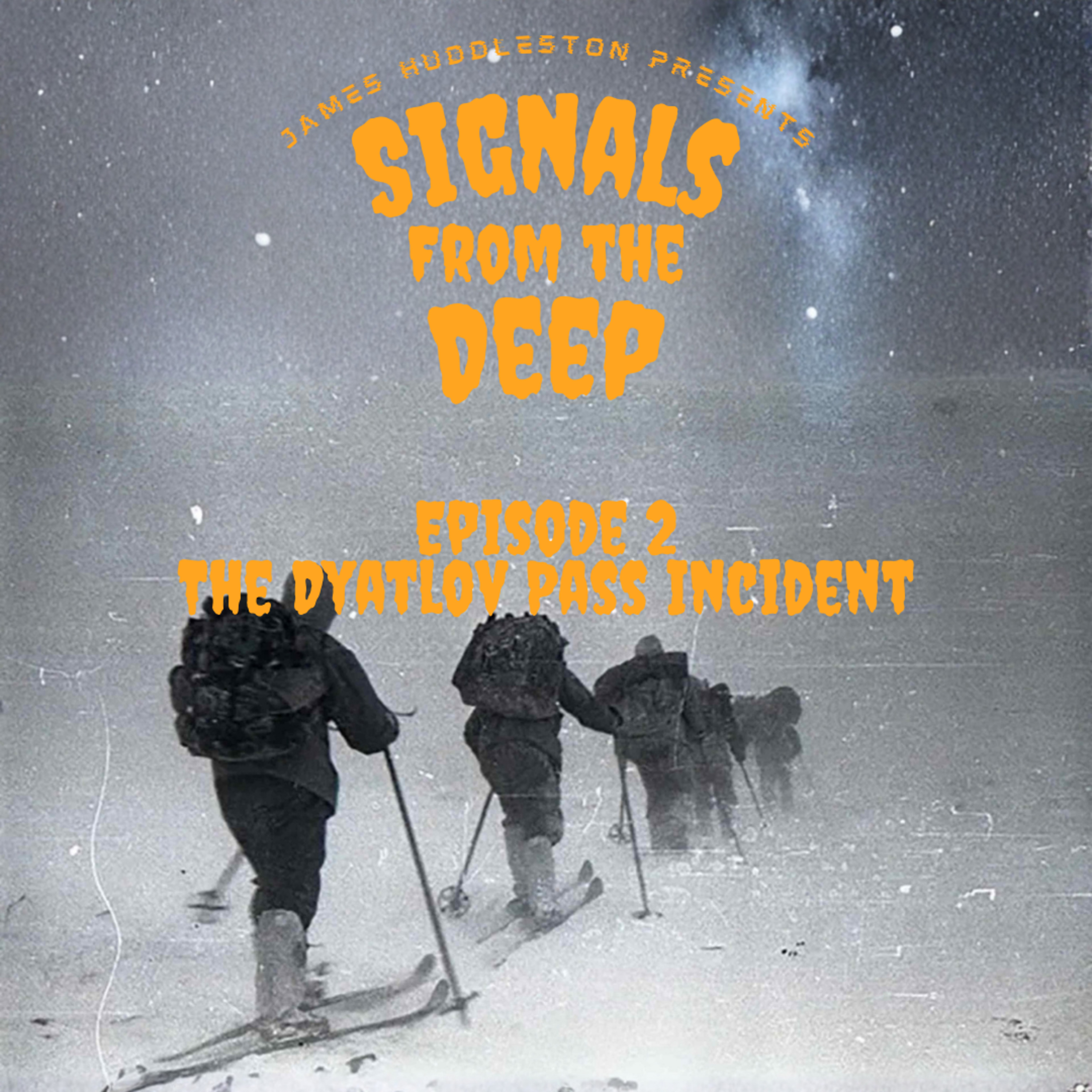Episode 2: The Dyatlov Pass Incident episode artwork
