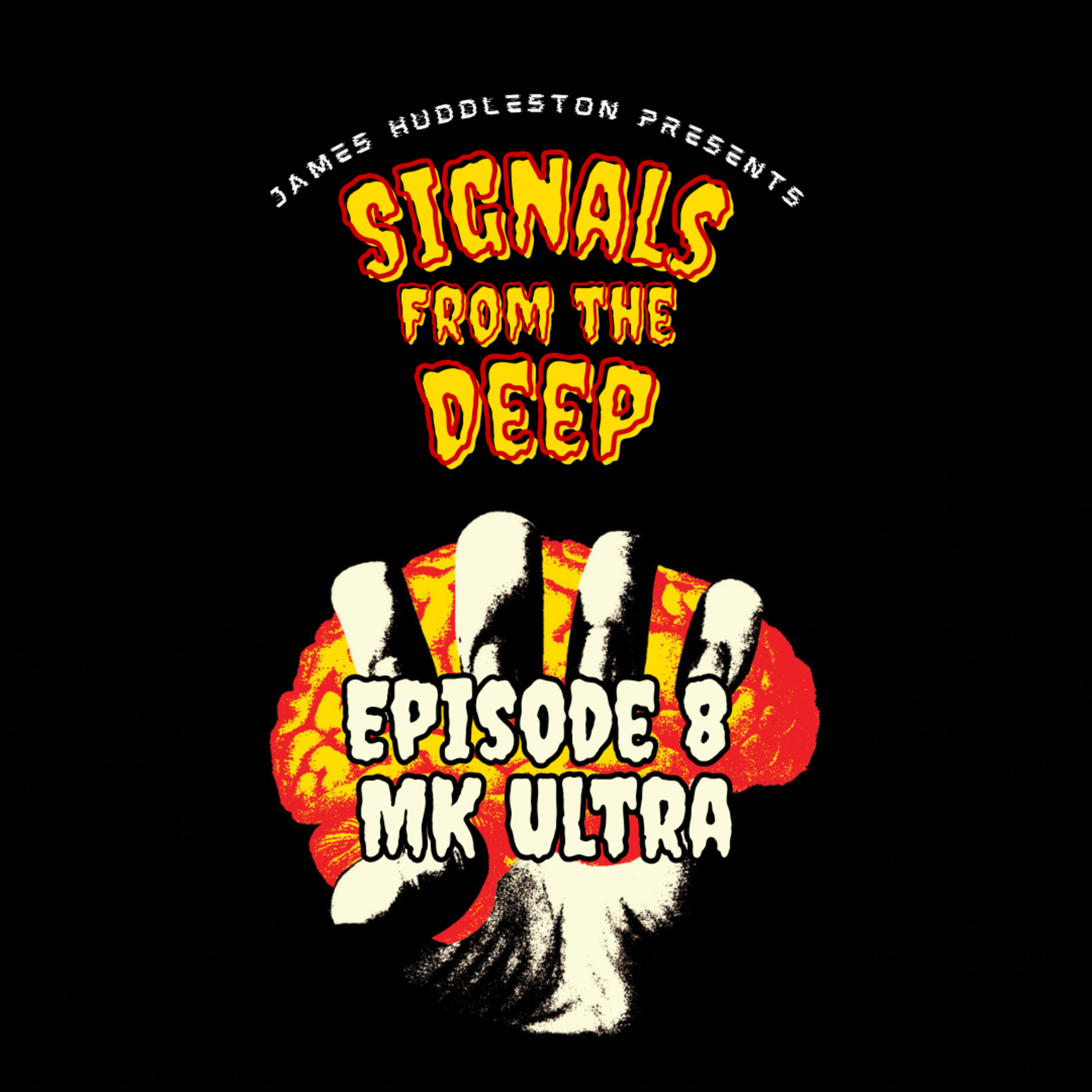 Episode 8: MK Ultra episode artwork