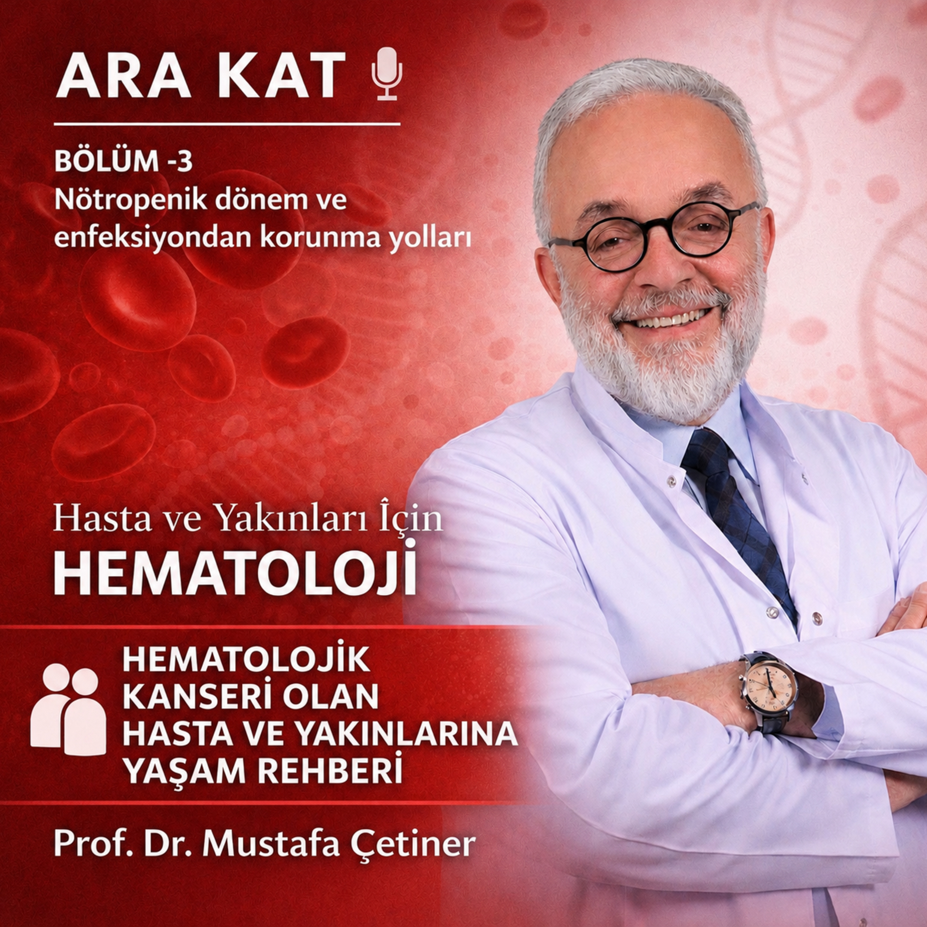 Hematolojik Kanseri olan hasta ve yakınlarına Yaşam Kılavuzu-3