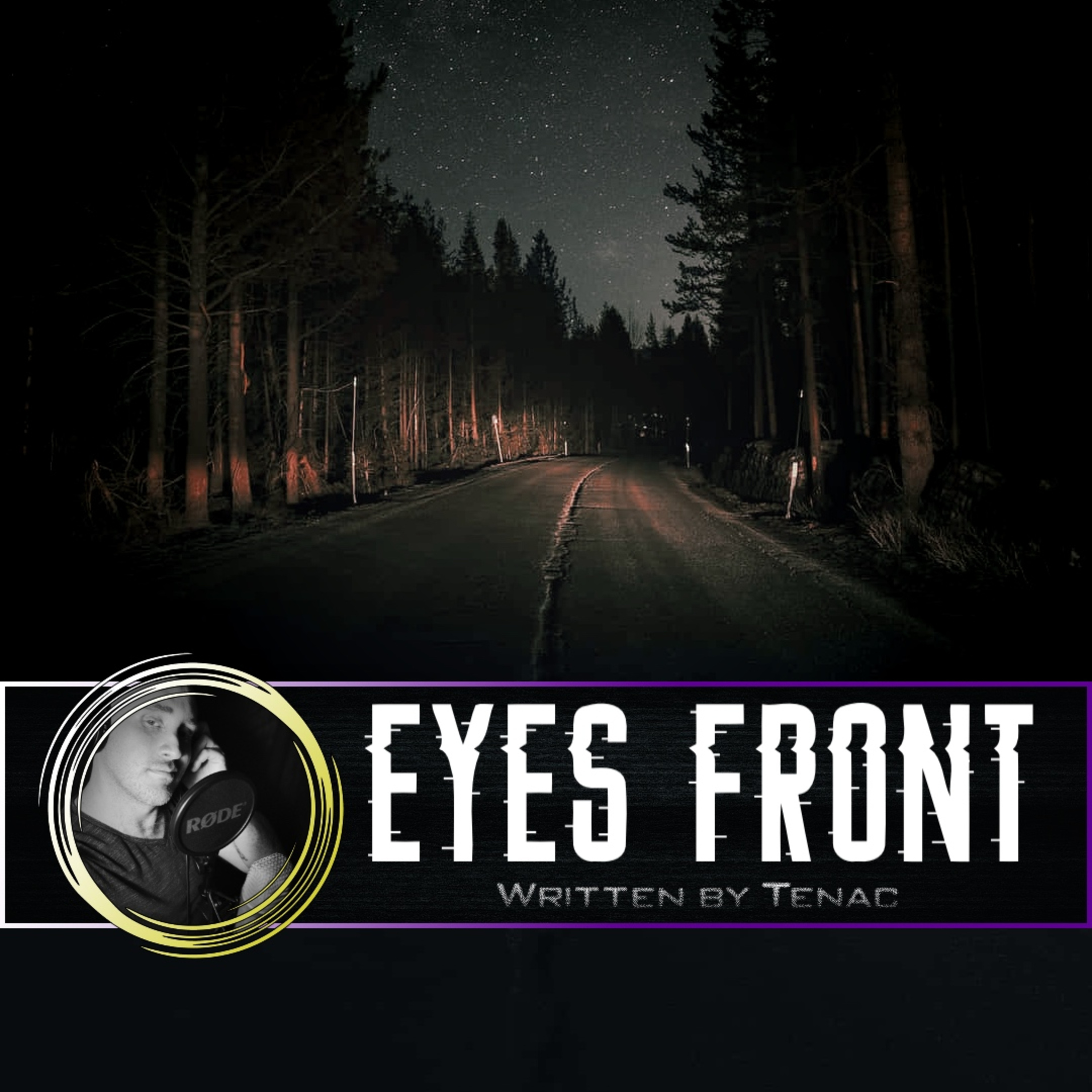 "Eyes Front" - Creepypasta by Tenac episode artwork