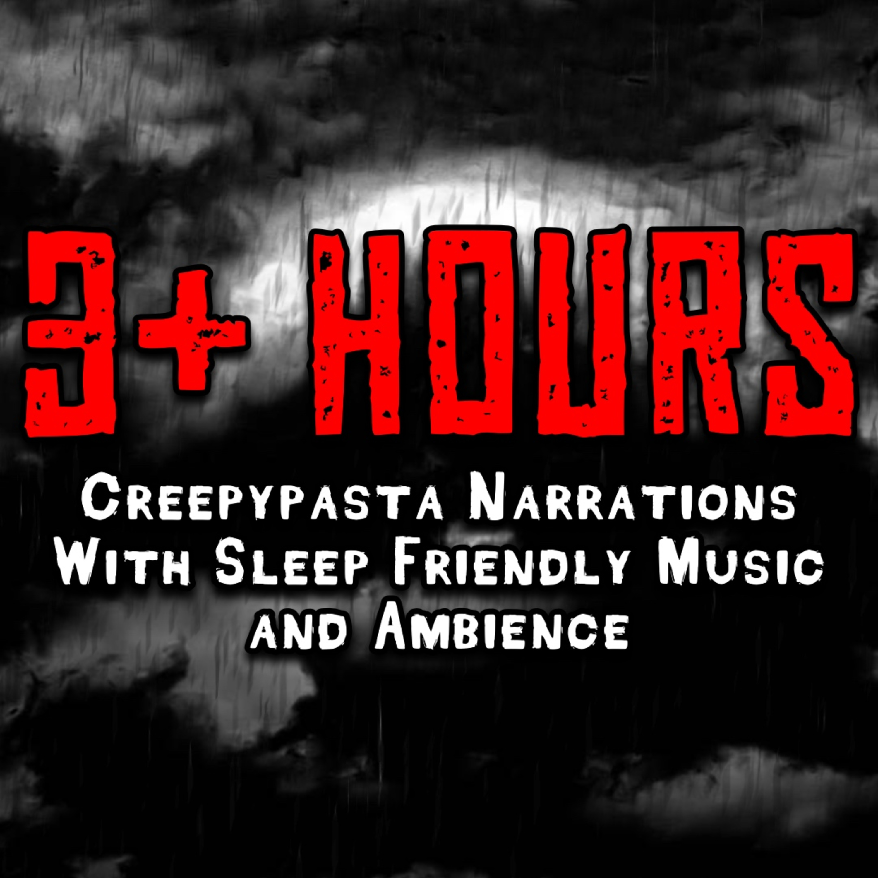 July 2026 Sleep Compilation ┃ Creepypasta Narrations With Low Music, Rain & Thunder episode artwork