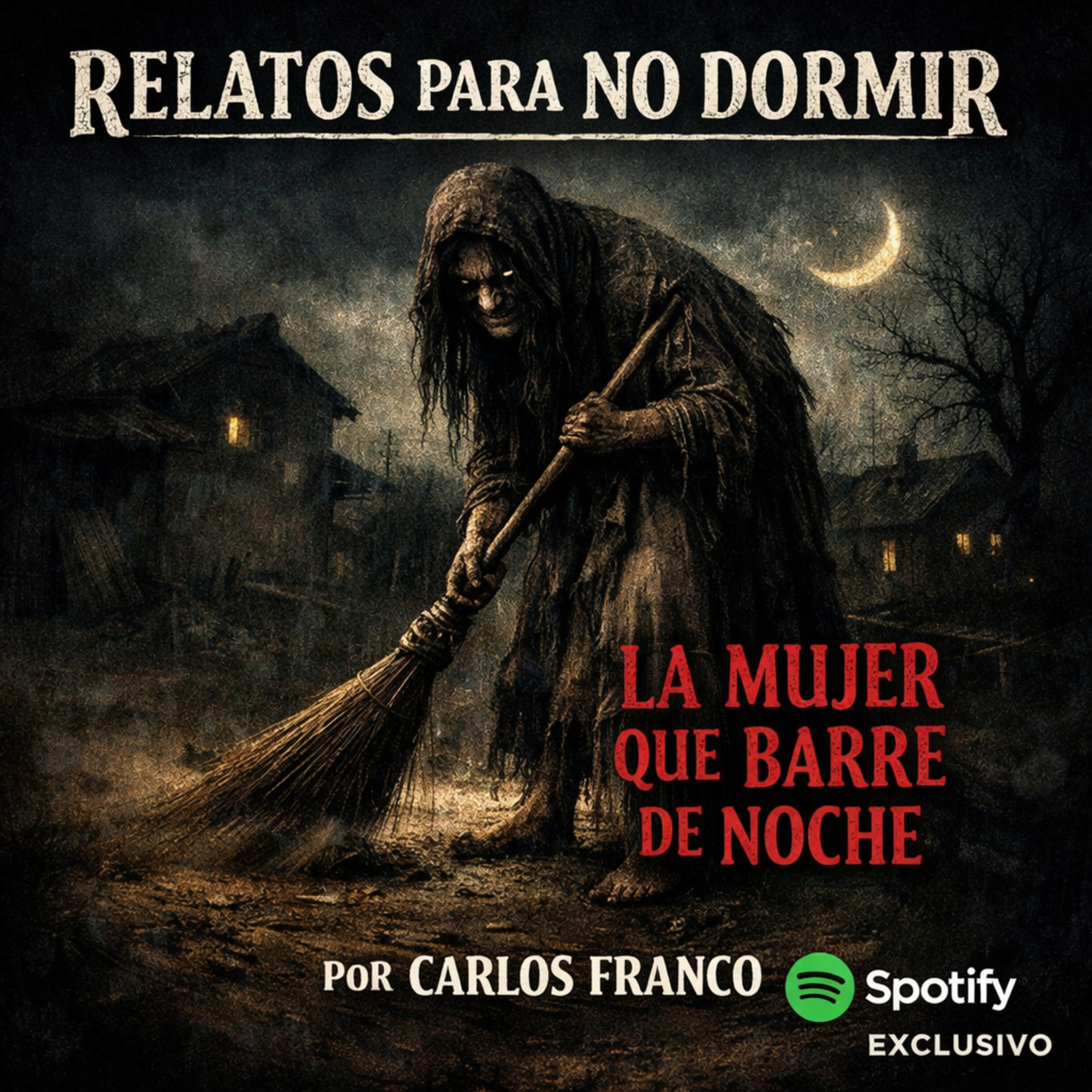 La Mujer que Barre De Noche episode artwork