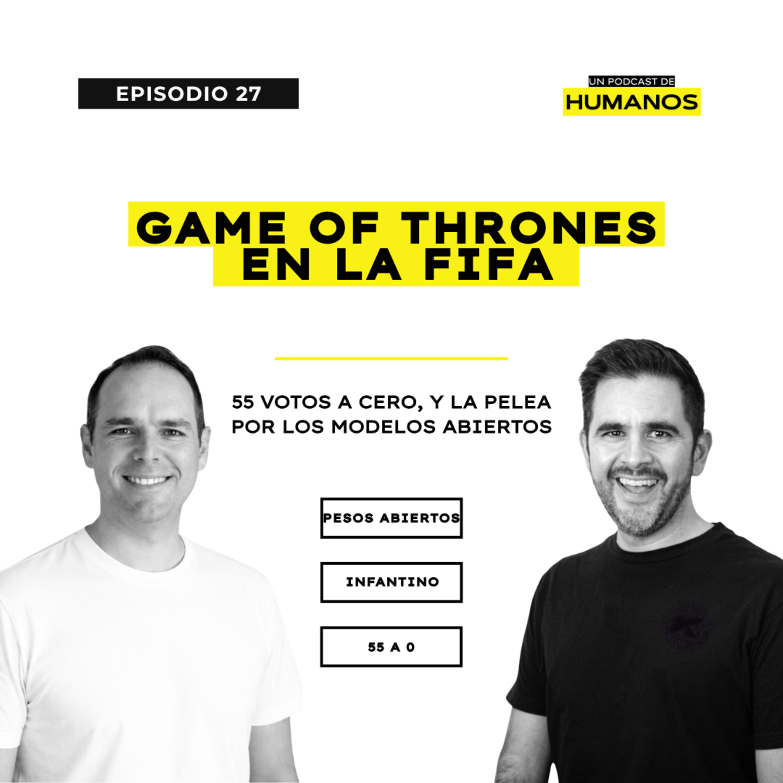 55 a 0: el Game of Thrones de la FIFA, y la pelea por los modelos abiertos episode artwork