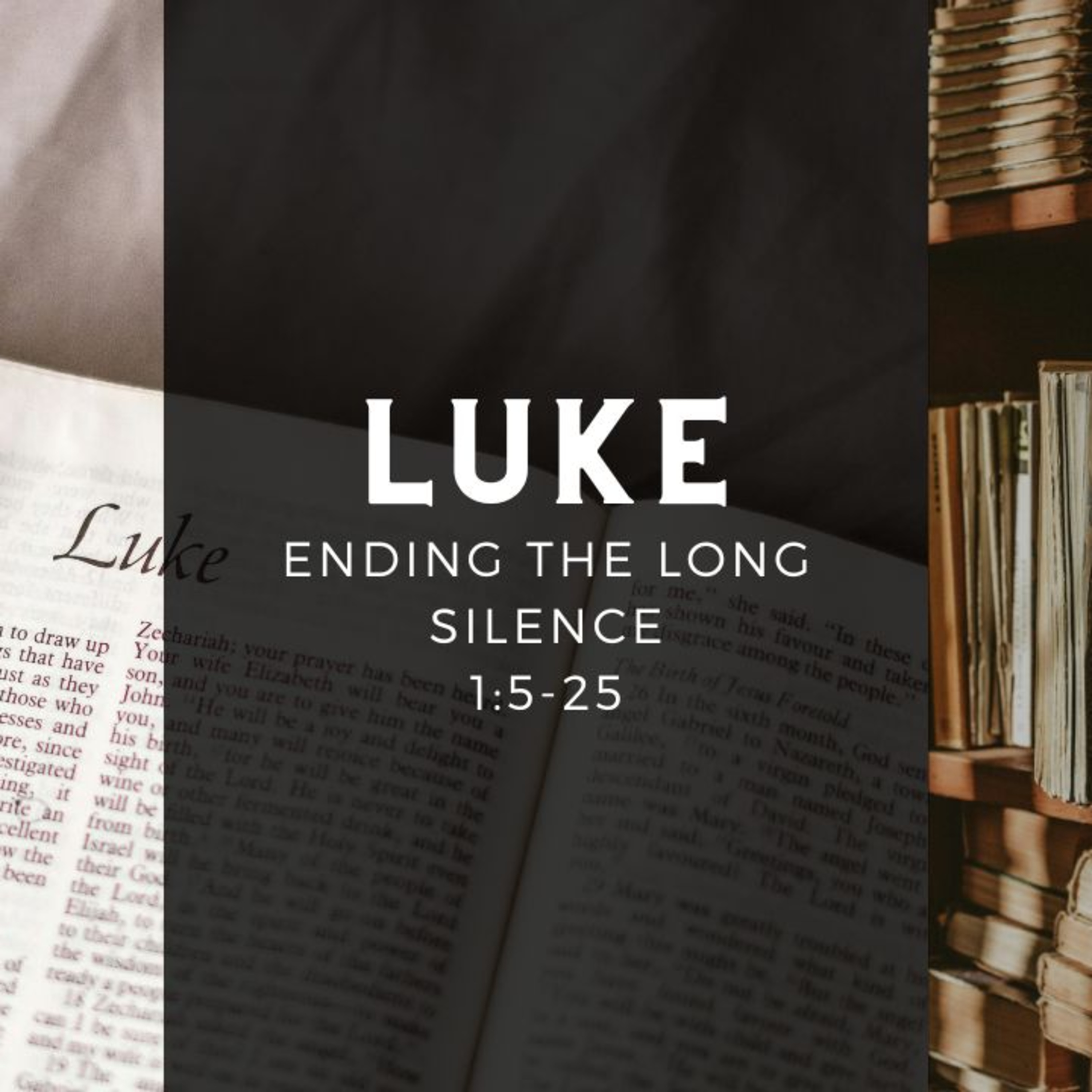 Ending the Long Silence - Luke 1:5-25 (Mark Loughridge) episode artwork