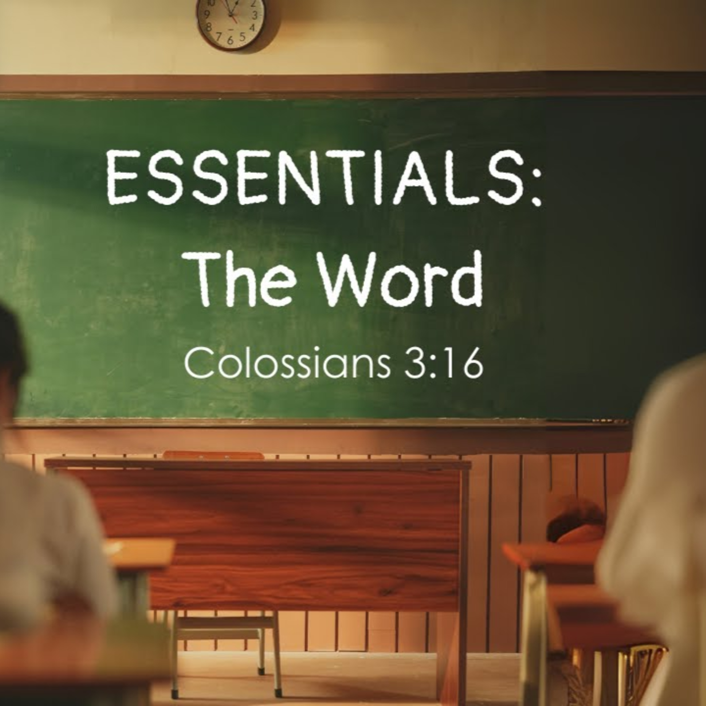 Essentials: The Word - Colossians 3:16 (Mark Loughridge) episode artwork