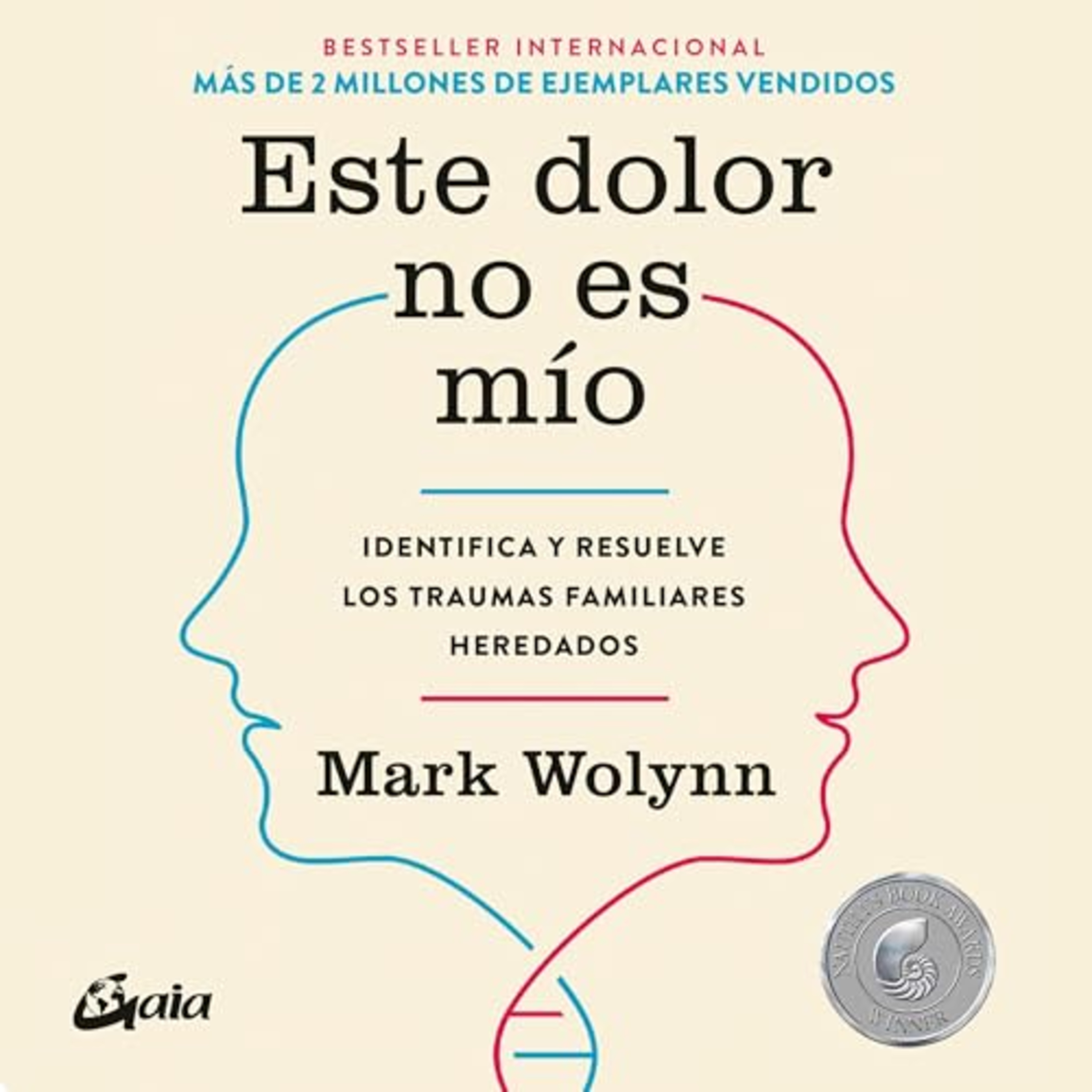 Este dolor no es mío - Mark Wolynn