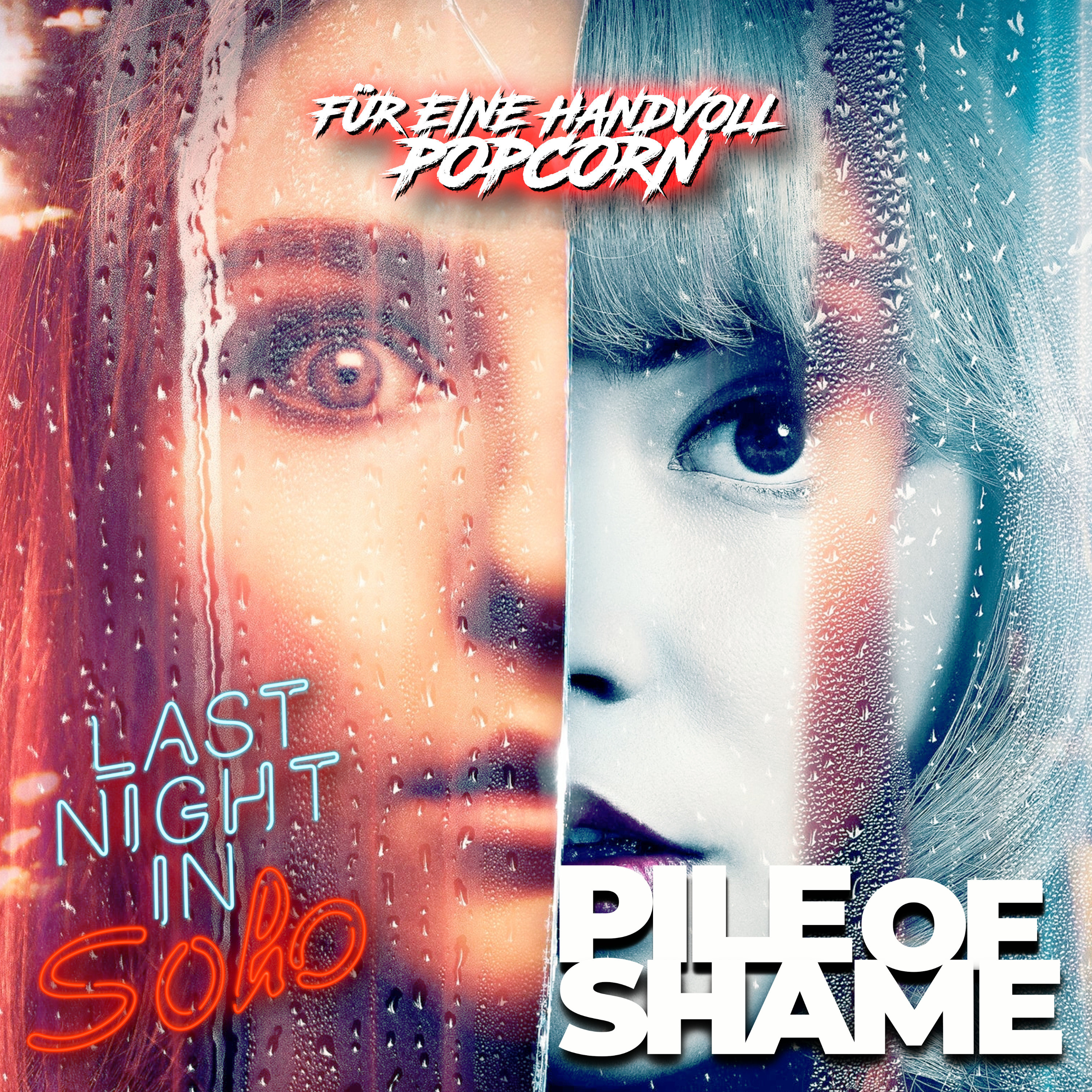 Last Night in Soho (2021) – Zum ersten Mal gesehen episode artwork