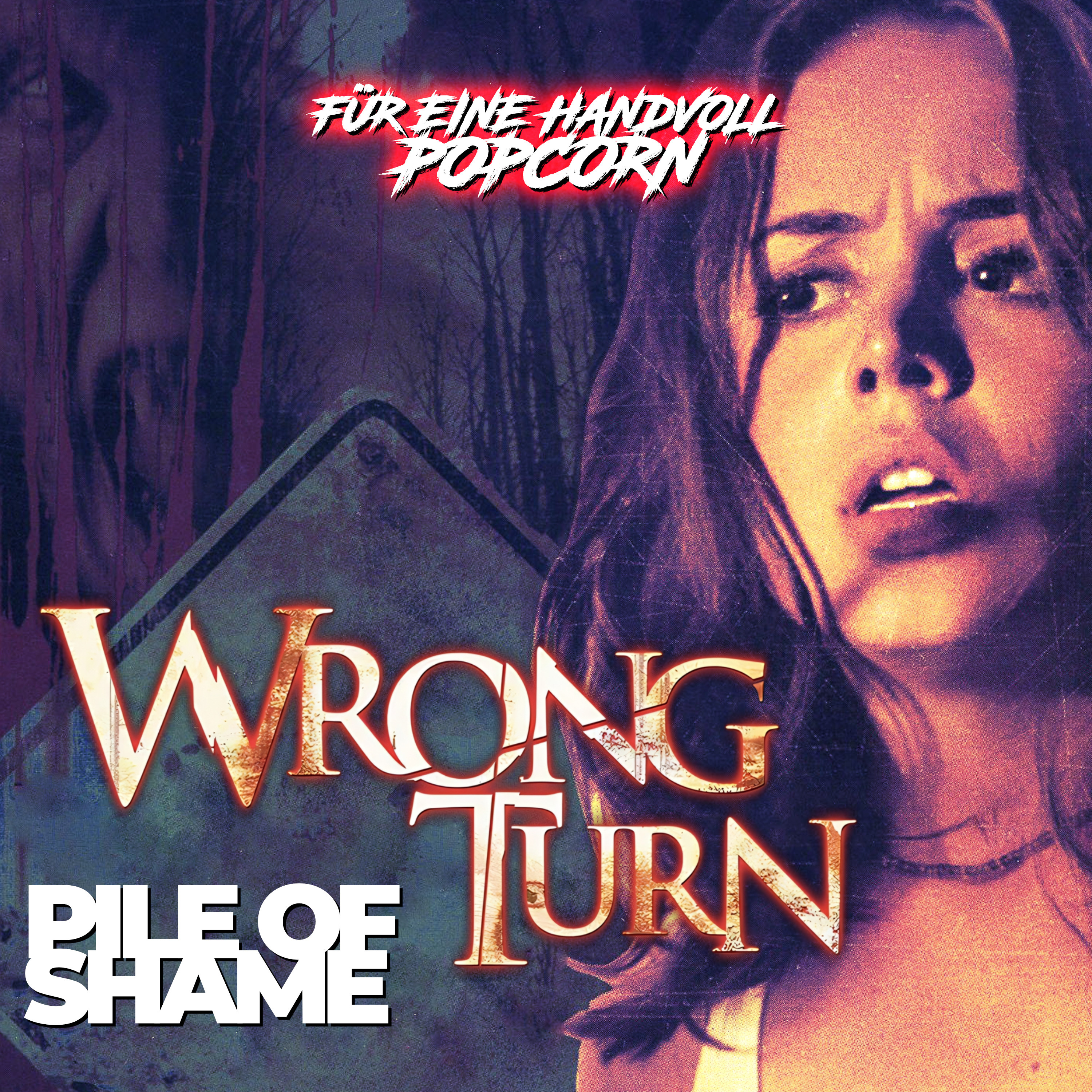 Wrong Turn (2003) – Zum ersten Mal gesehen episode artwork
