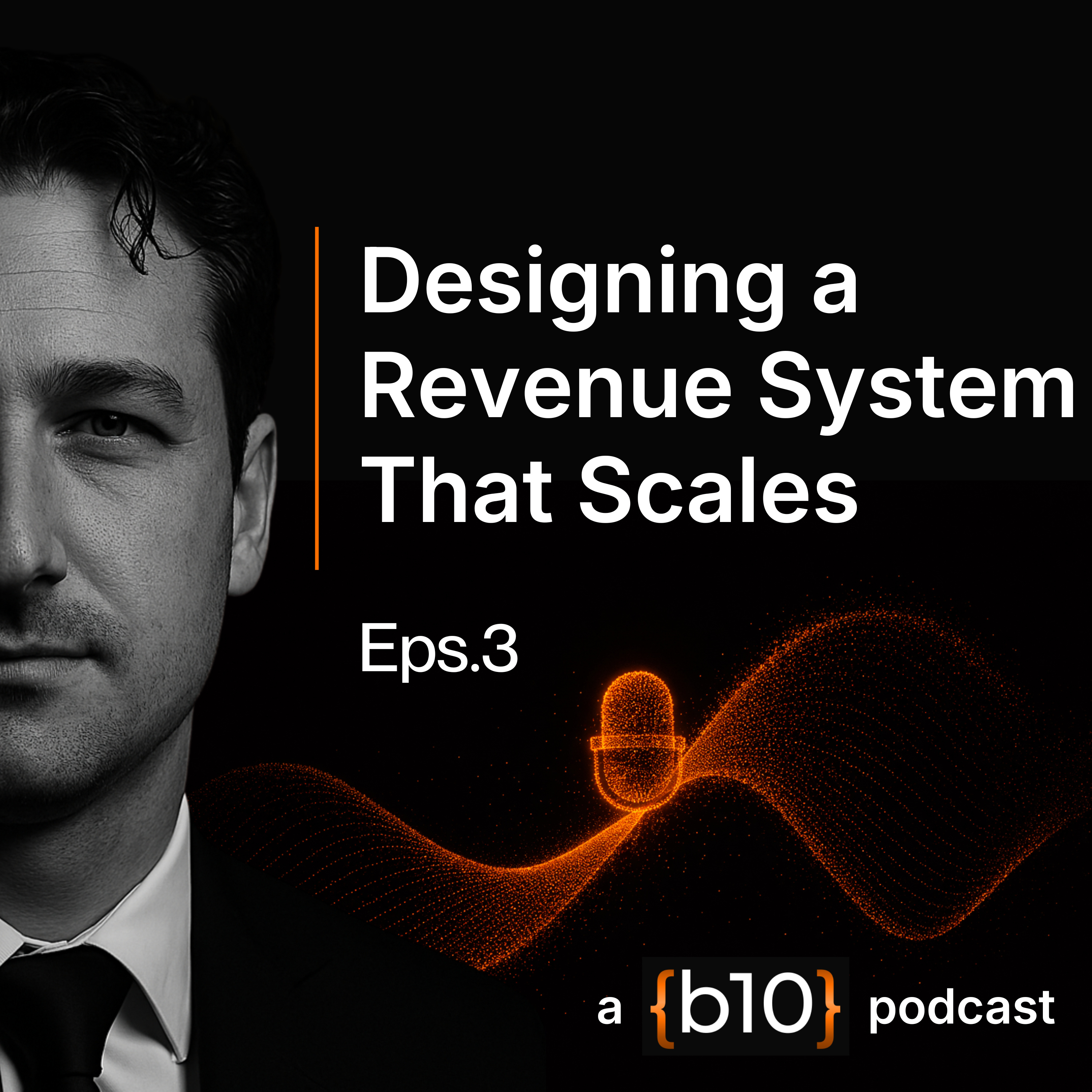 Designing a Revenue System That Scales episode artwork