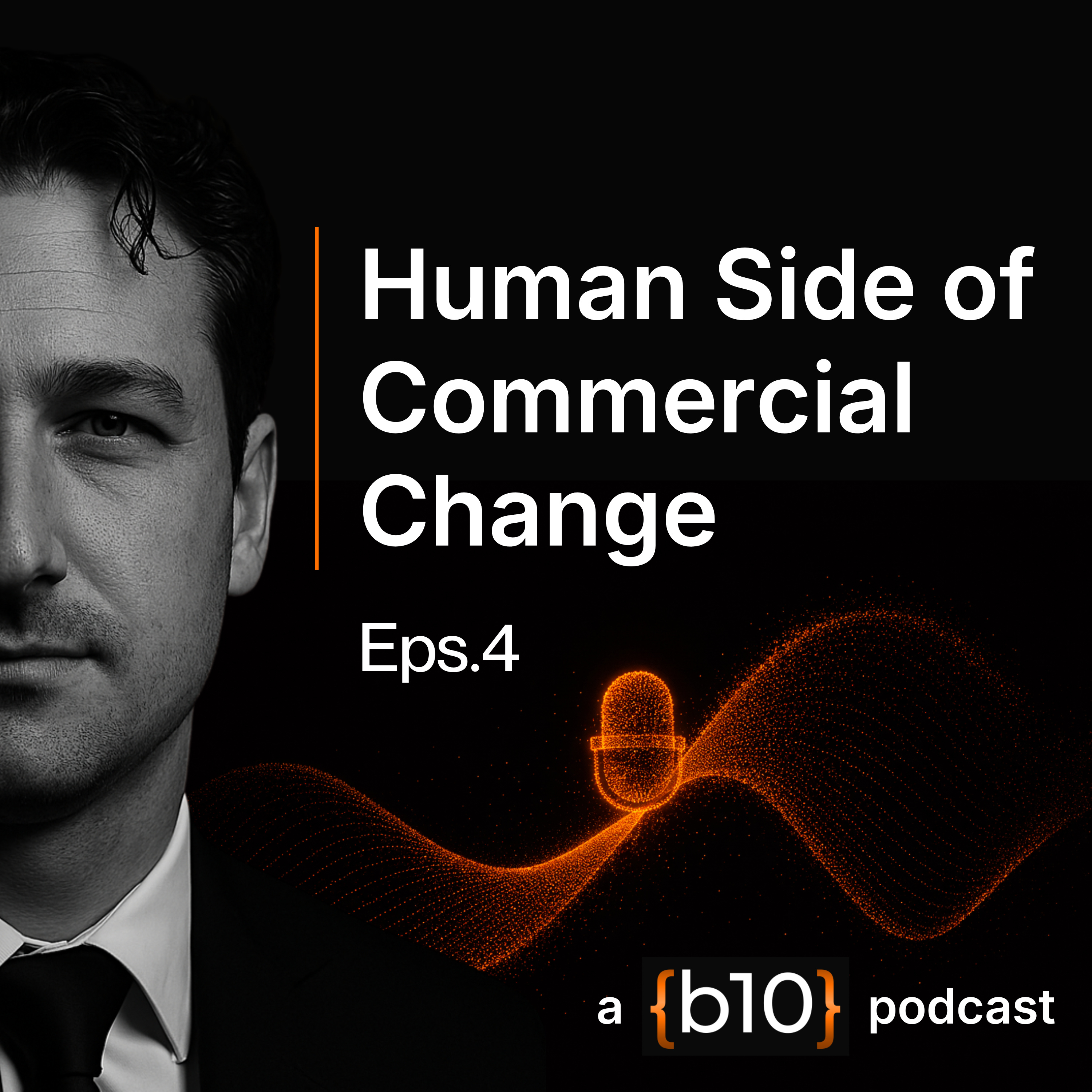 The Human Side of Commercial Change episode artwork