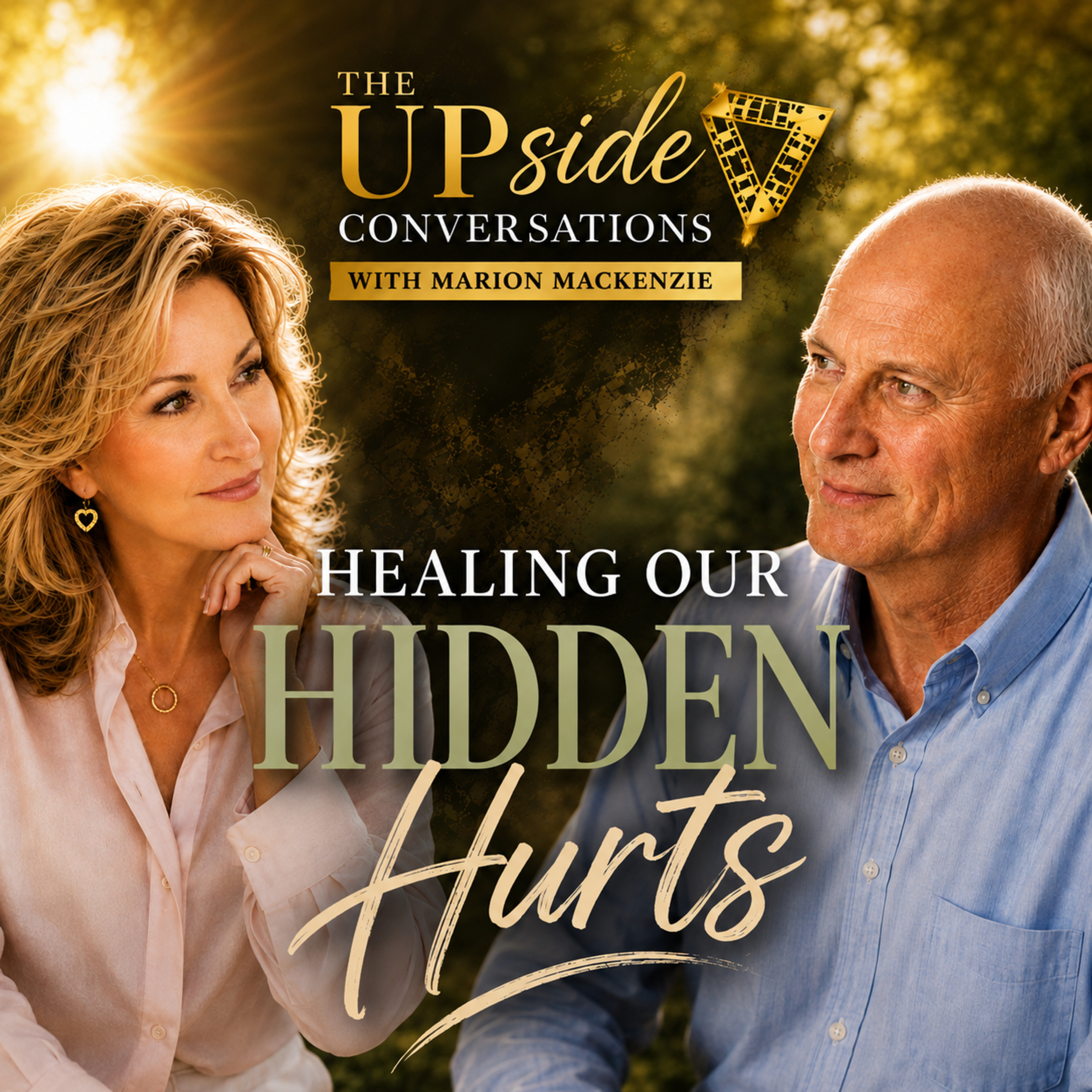 The UPside, Conversations that Light UP the World - How Emotional Pain Affects Your Health episode artwork