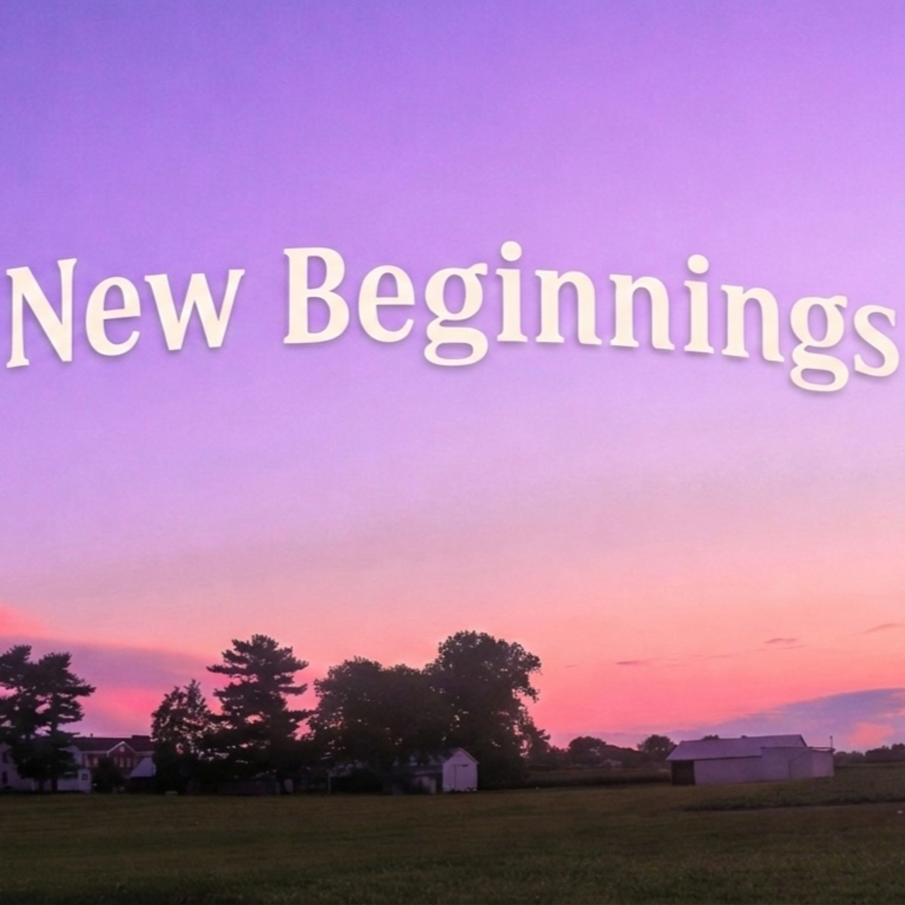 Chasing Sunsets Episode 1: New Beginnings episode artwork