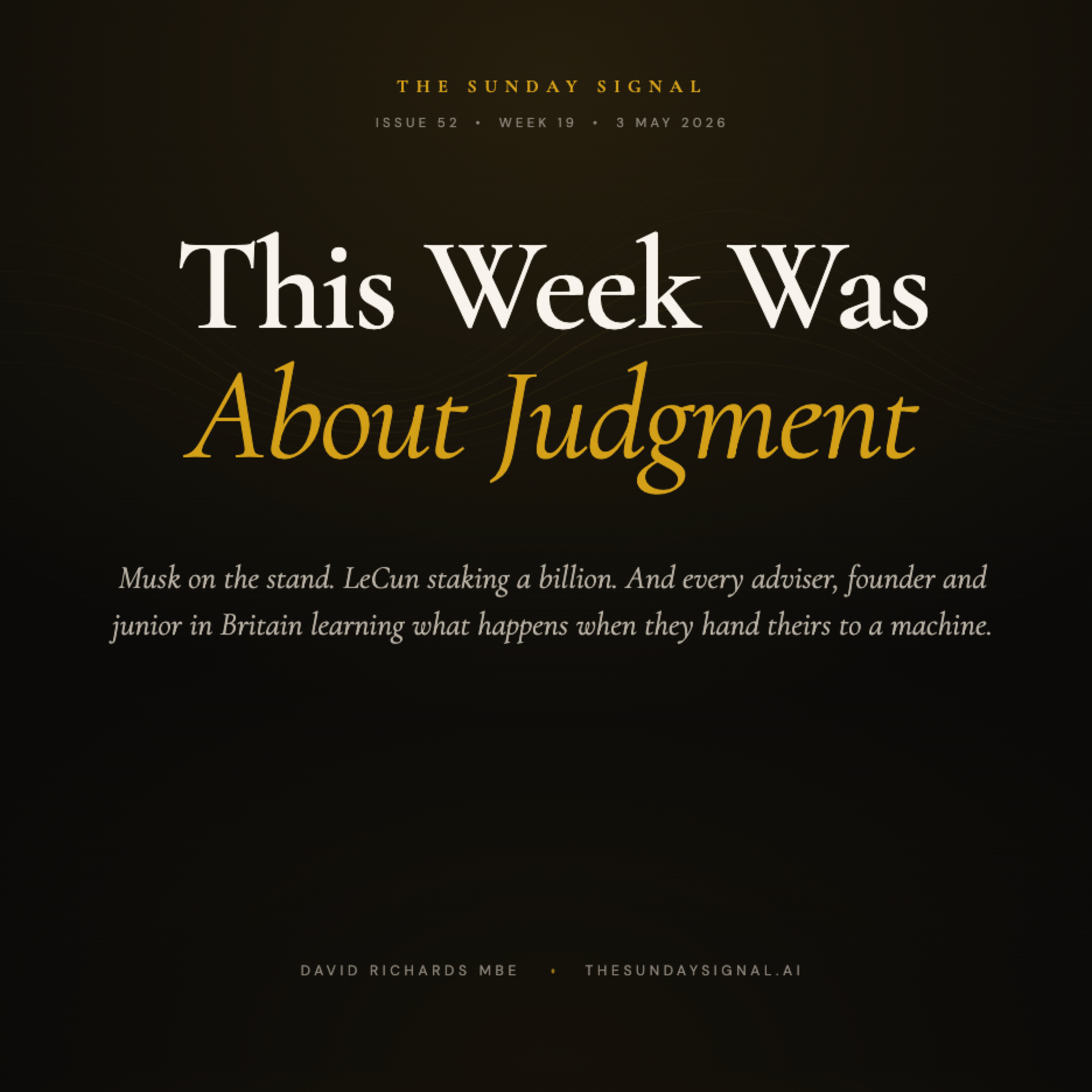 This Week Was About Judgment