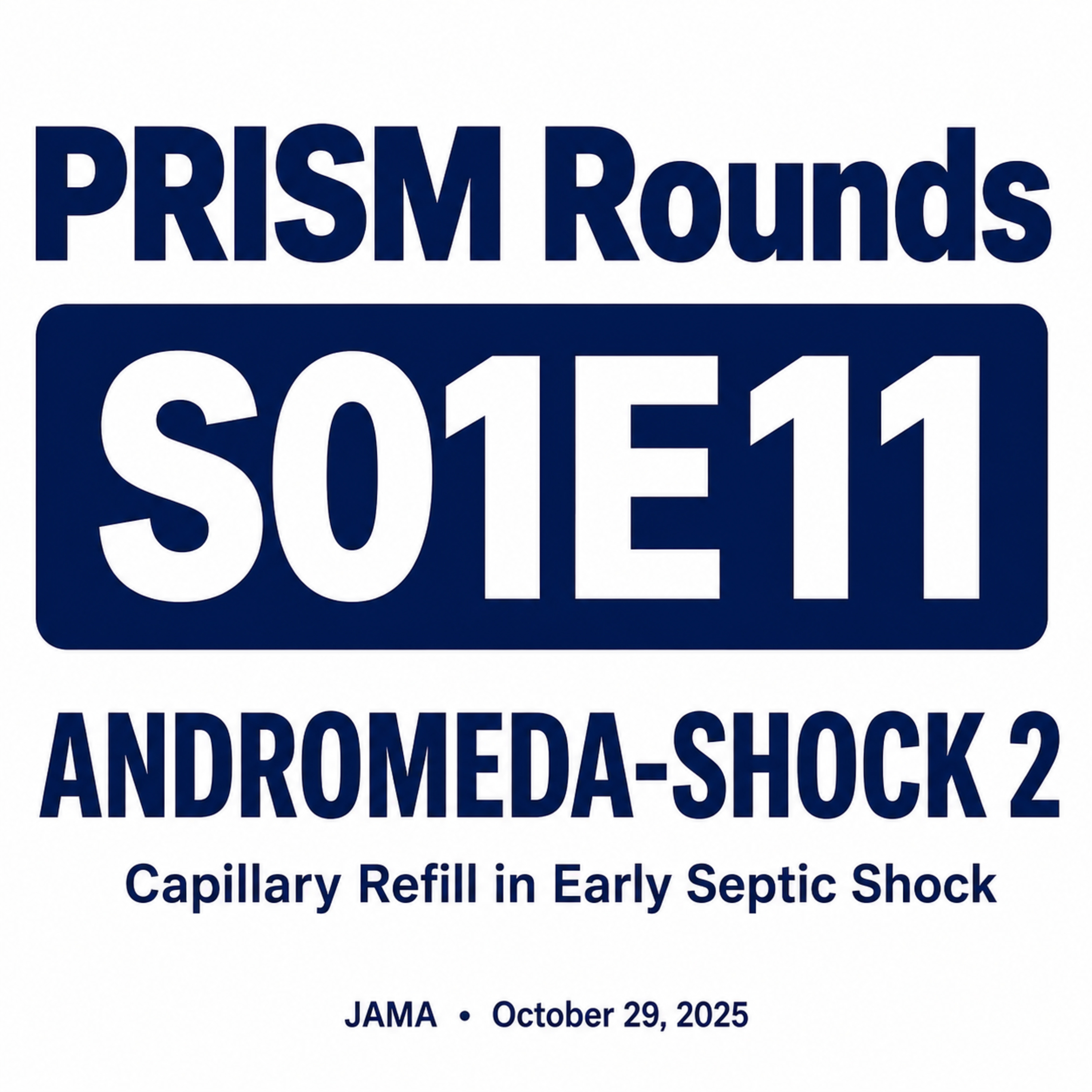 S01E11 ANDROMEDA-SHOCK 2, the Return of Capillary Refill