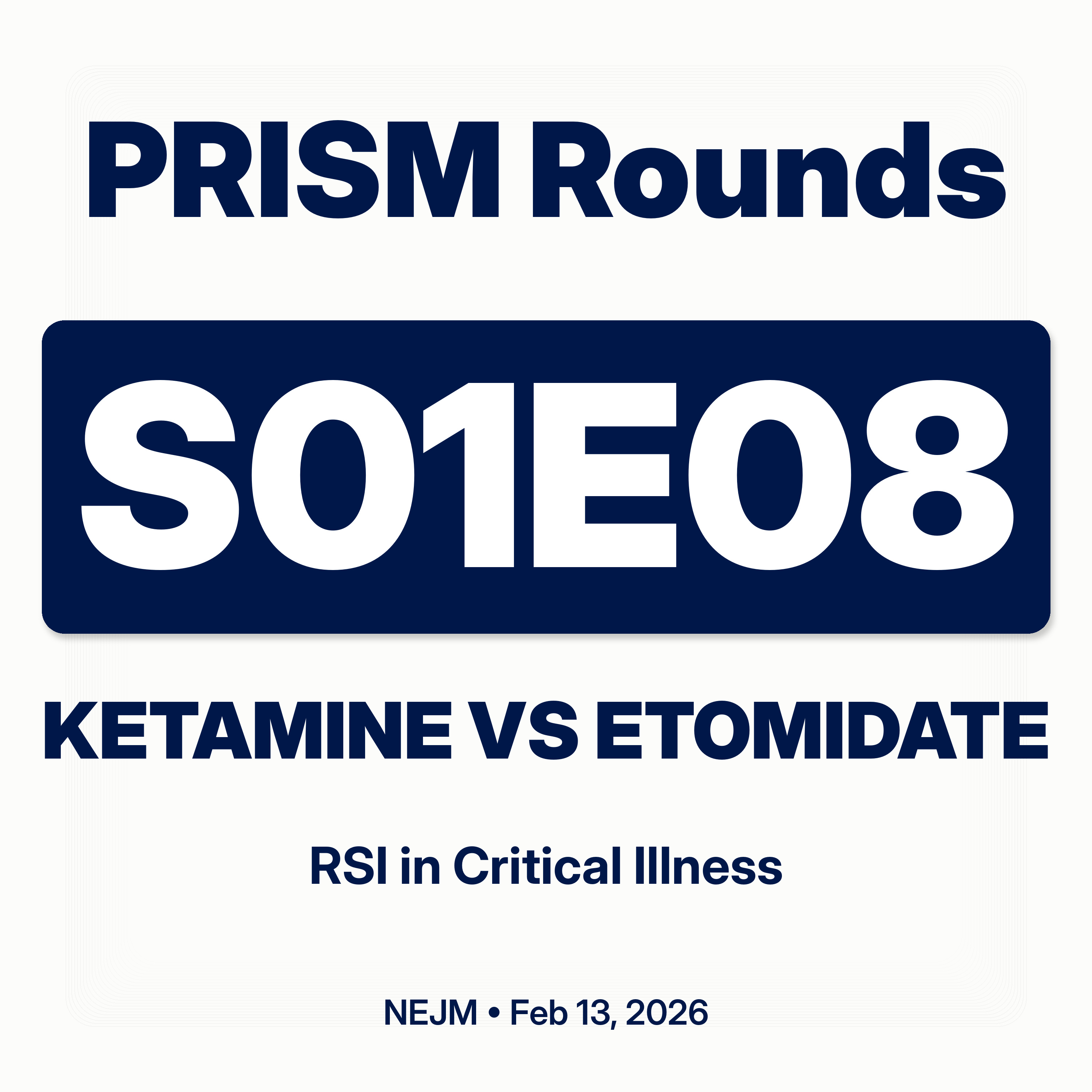 S01E08 Ketamine vs Etomidate for RSI in Critical Illness