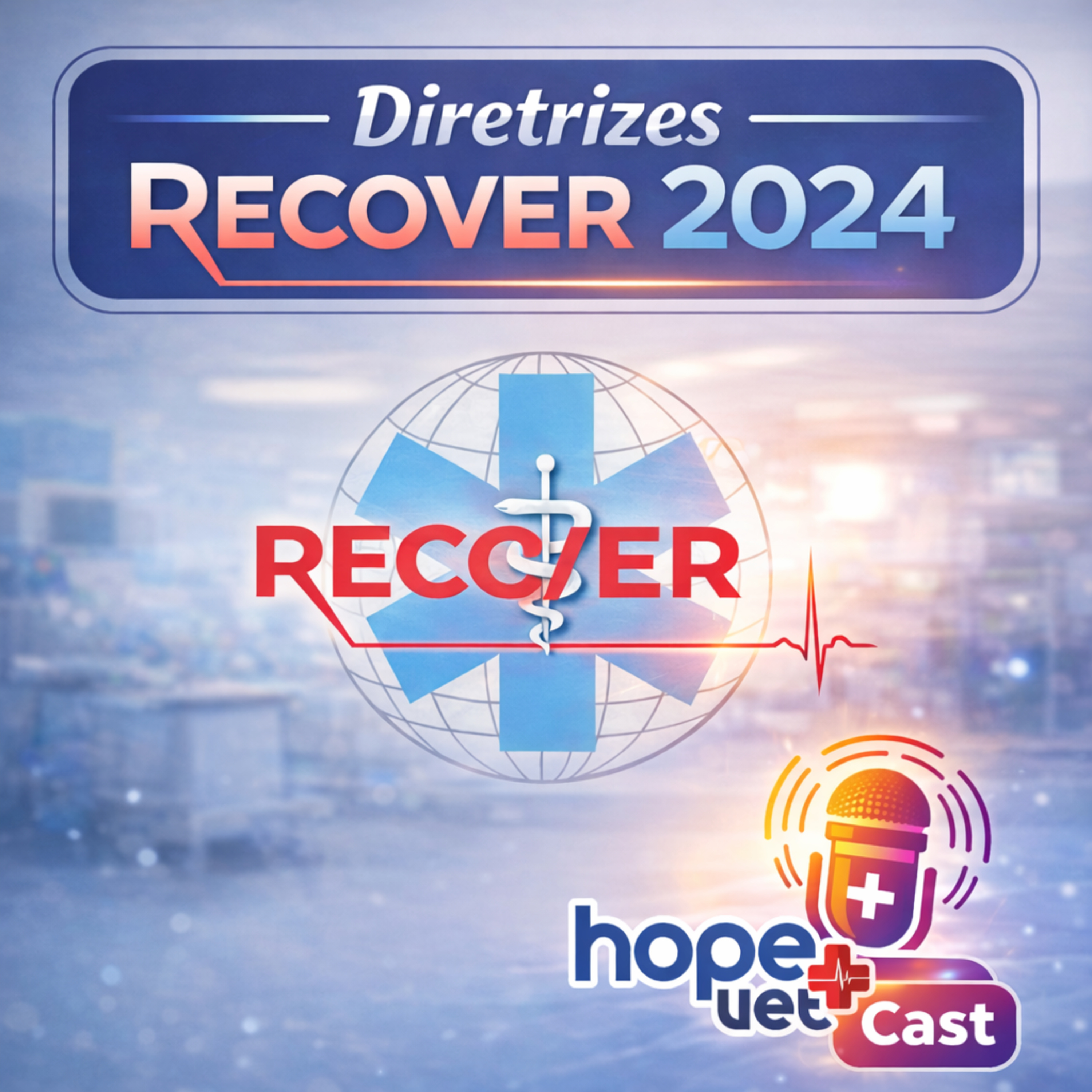 Diretrizes RECOVER 2024: Reanimação Cardiopulmonar em Cães e Gatos episode artwork